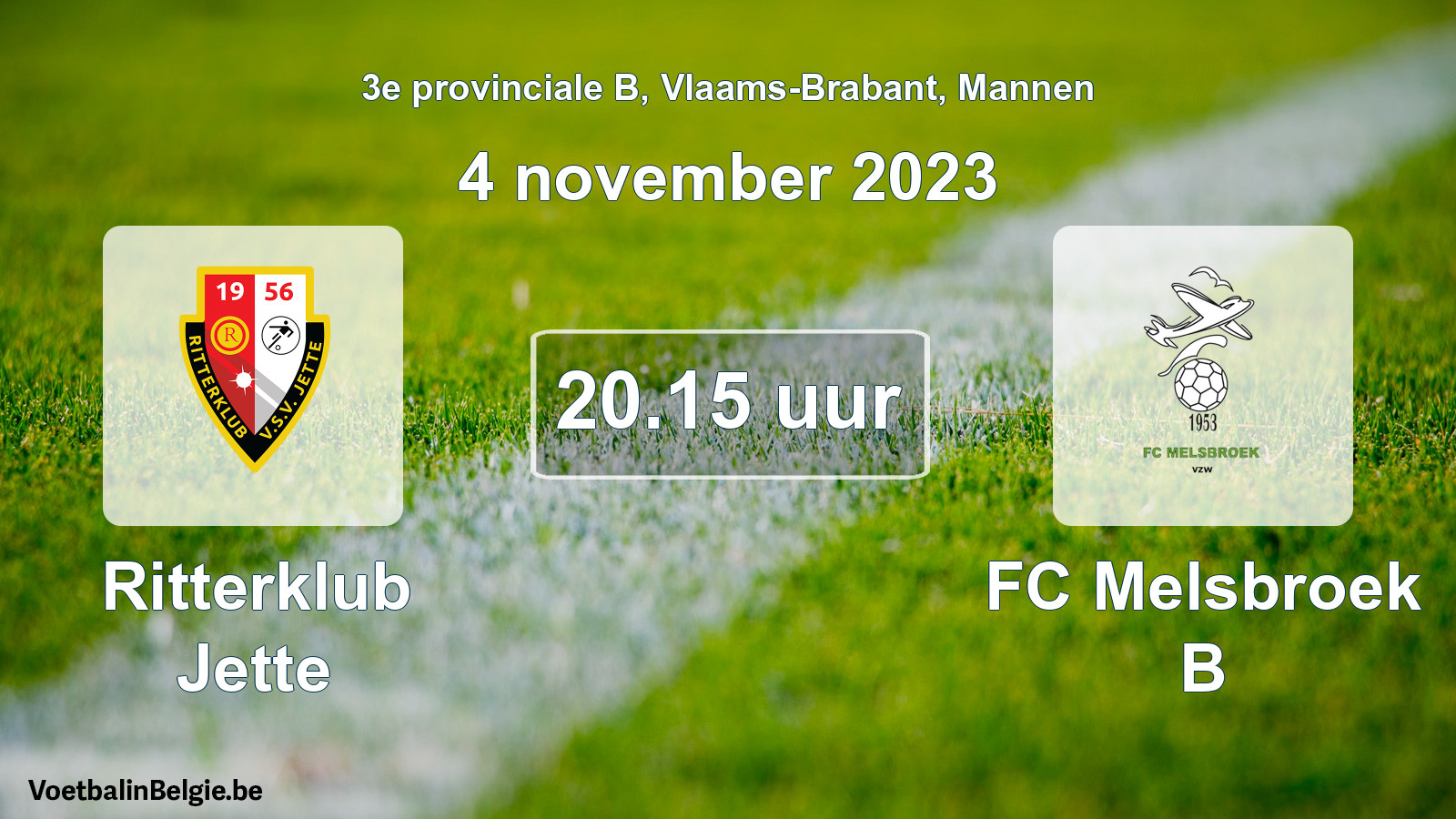 Match prévu football hommes: Ritterklub Jette - FC Melsbroek B (4 novembre 2023)