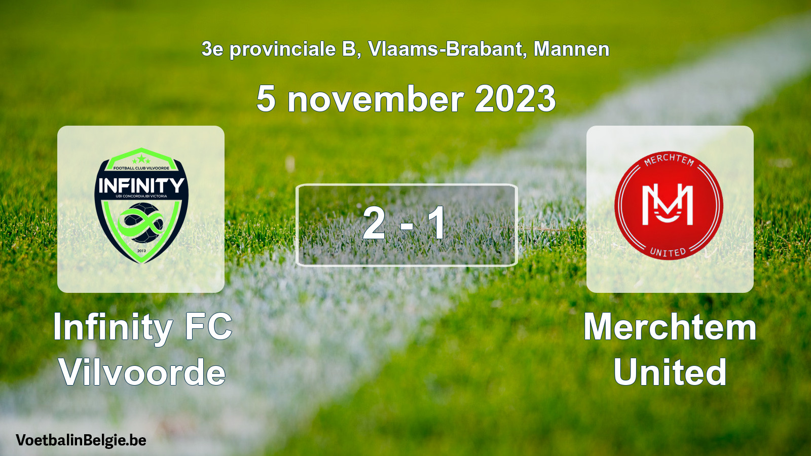 Gespeelde wedstrijd mannenvoetbal: Infinity FC Vilvoorde - Merchtem United 2 - 1 (5 november 2023)