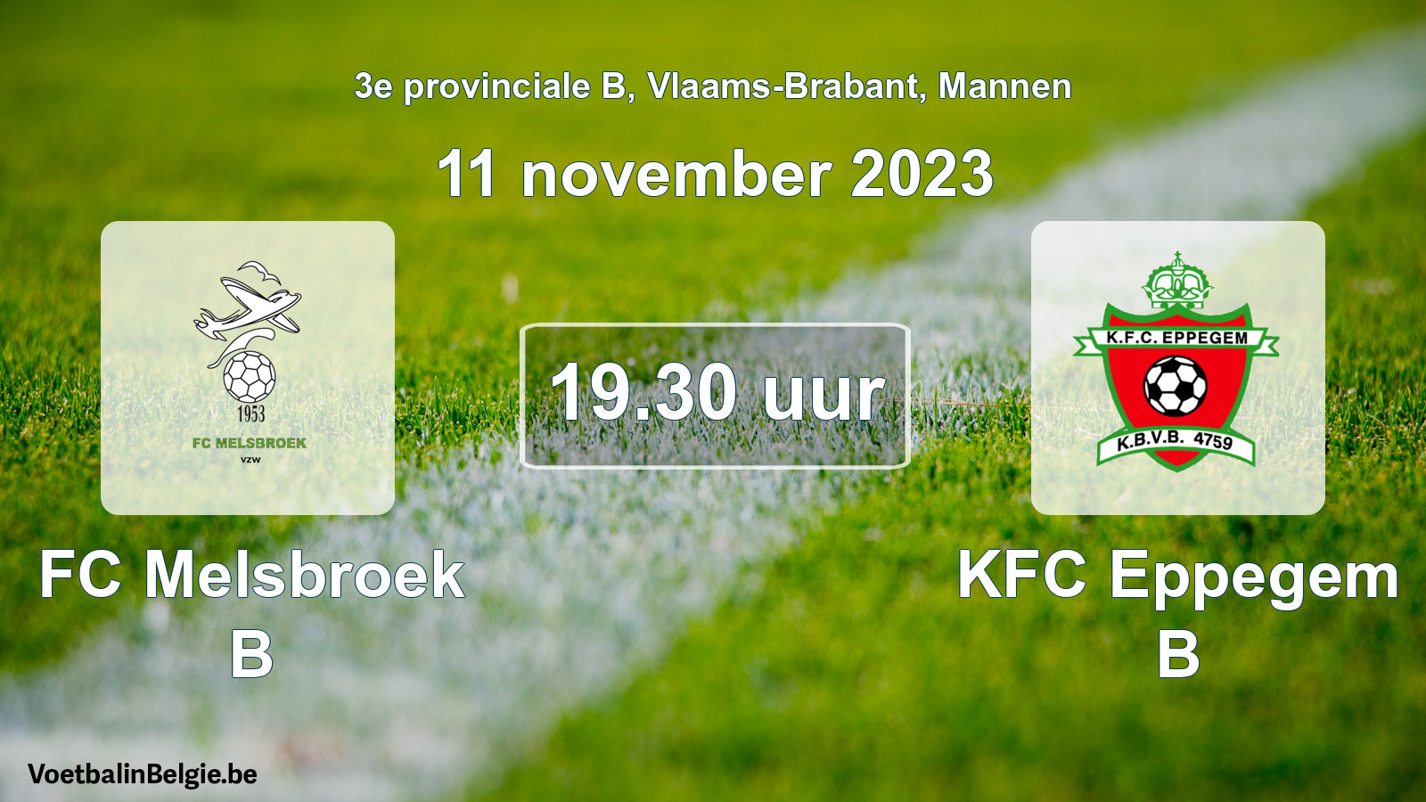 Geplande wedstrijd mannenvoetbal: FC Melsbroek B - KFC Eppegem B (11 november 2023)