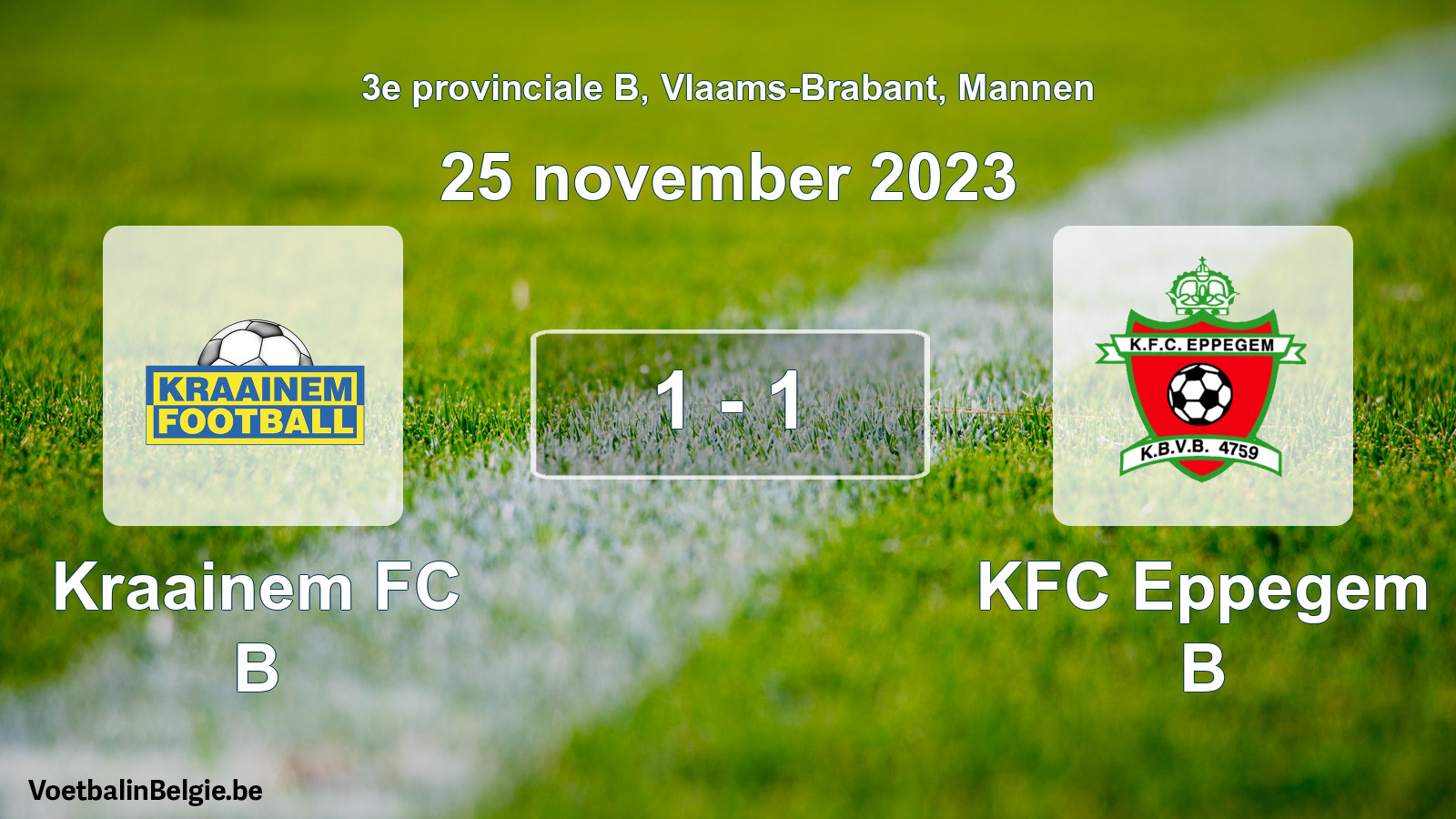 Gespeelde wedstrijd mannenvoetbal: Kraainem FC B - KFC Eppegem B 1 - 1 (25 november 2023)