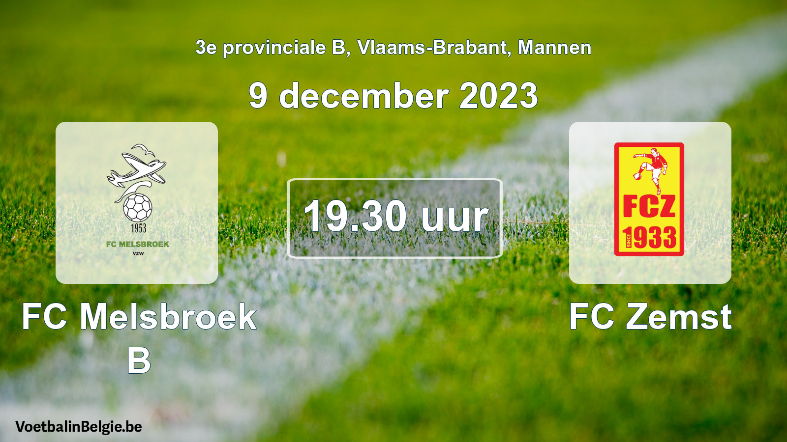 Geplande wedstrijd mannenvoetbal: FC Melsbroek B - FC Zemst (9 december 2023)
