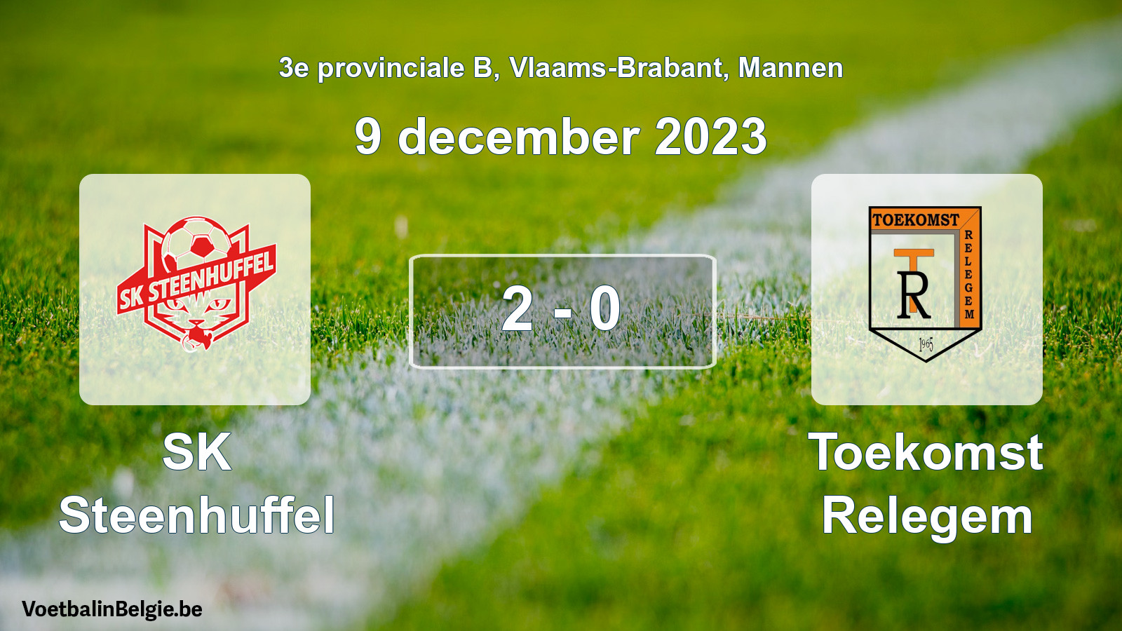 Gespeelde wedstrijd mannenvoetbal: SK Steenhuffel - Toekomst Relegem 2 - 0 (9 december 2023)