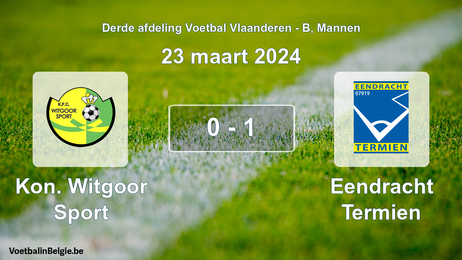 Gespeelde wedstrijd mannenvoetbal: Kon. Witgoor Sport - Eendracht Termien 0 - 1 (23 maart 2024)