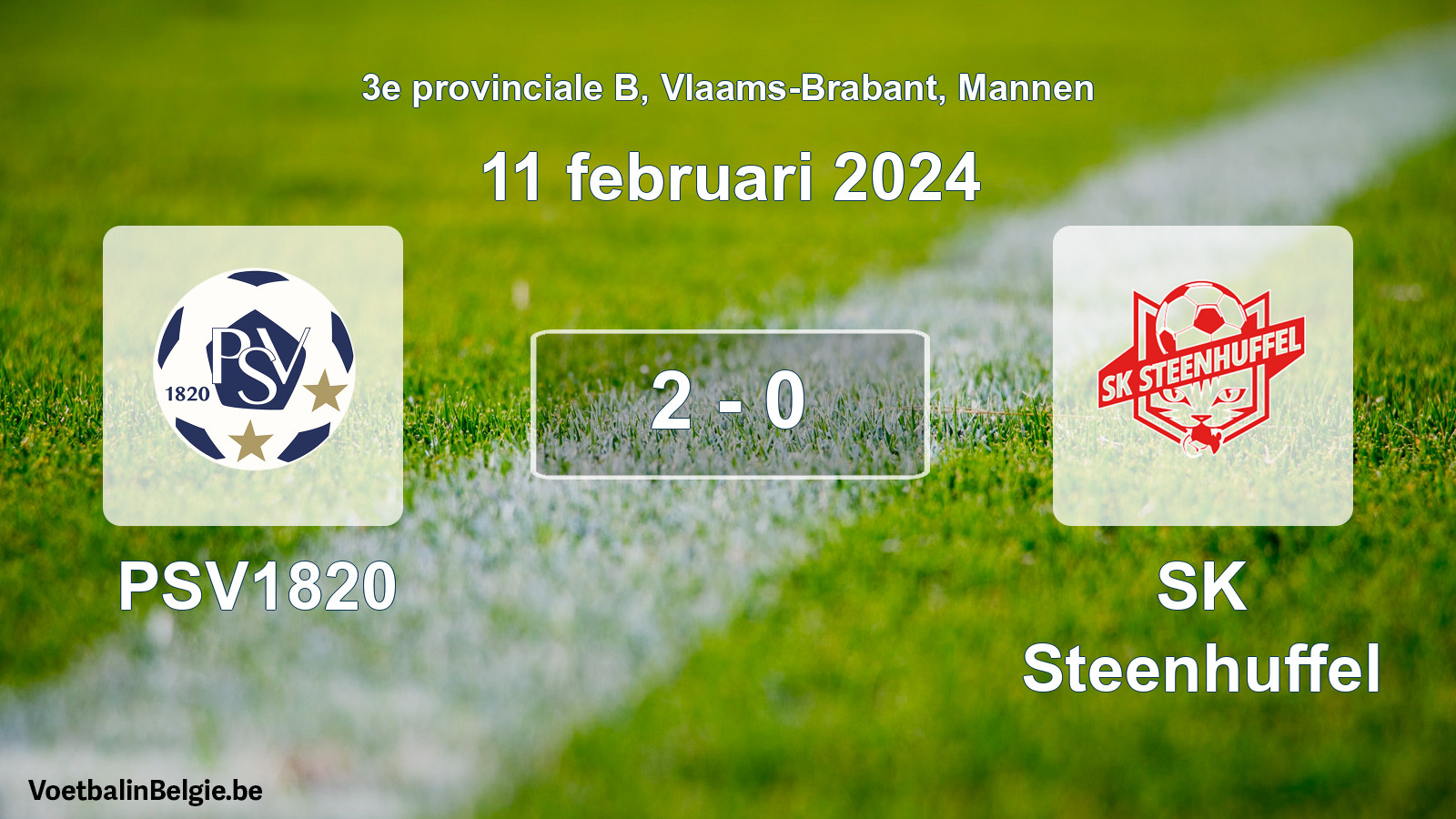 Gespeelde wedstrijd mannenvoetbal: PSV1820 - SK Steenhuffel 2 - 0 (11 februari 2024)