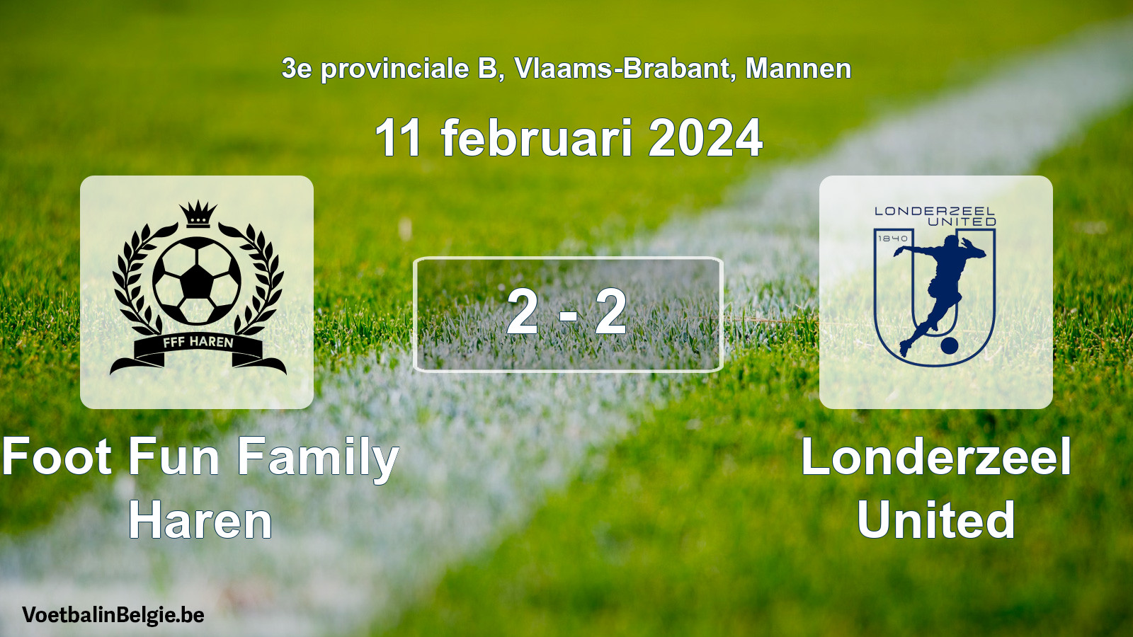 Gespieltes Spiel männer-Fußball: Foot Fun Family Haren - Londerzeel United 2 - 2 (11 Februar 2024)