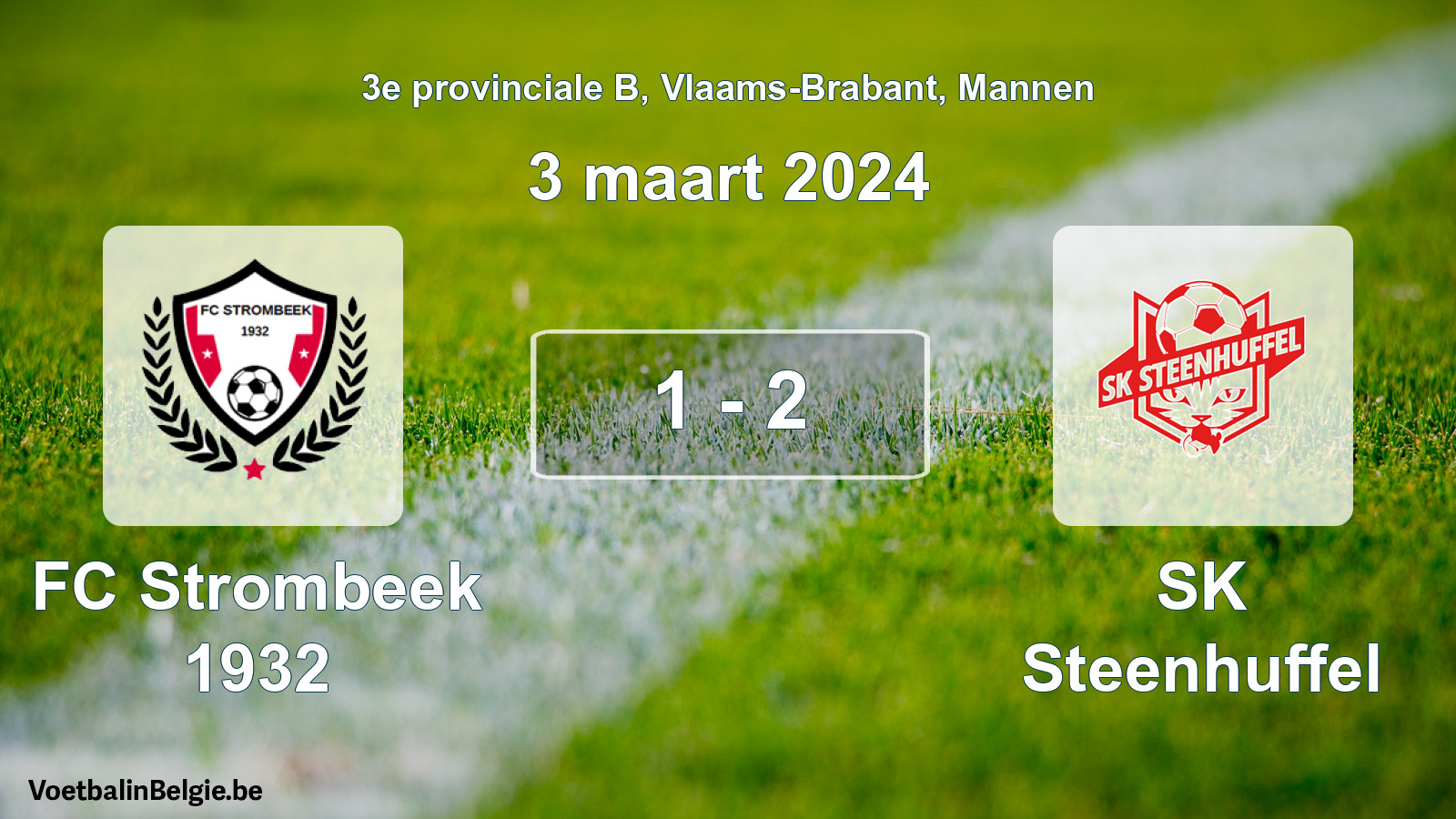 Played match men football: FC Strombeek 1932 - SK Steenhuffel 1 - 2 (3 March 2024)