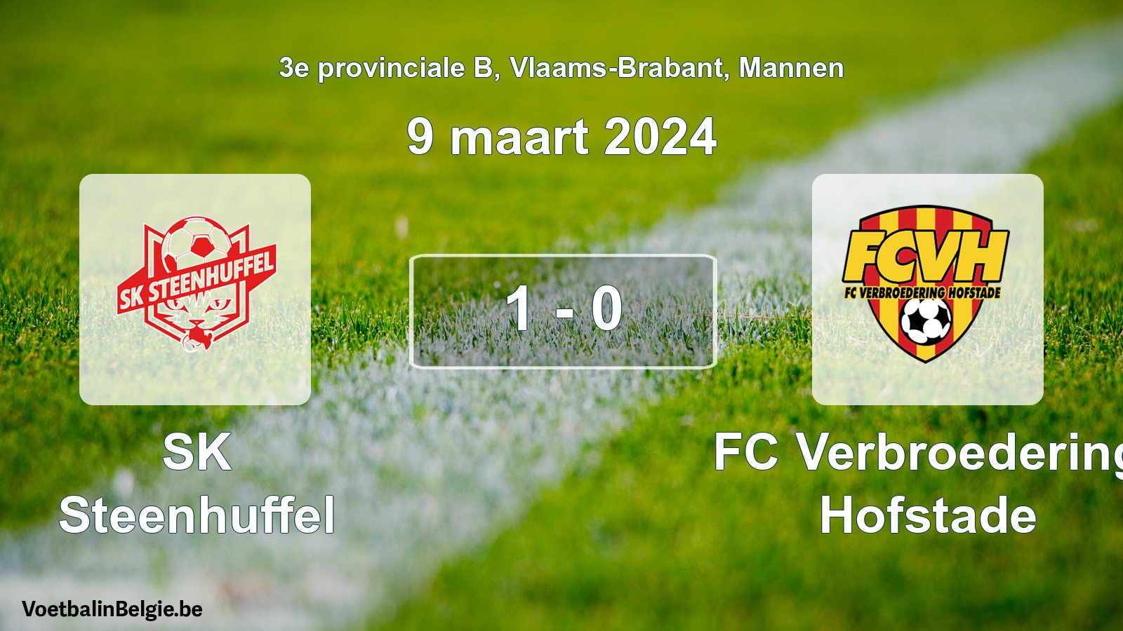 Gespeelde wedstrijd mannenvoetbal: SK Steenhuffel - FC Verbroedering Hofstade 1 - 0 (9 maart 2024)