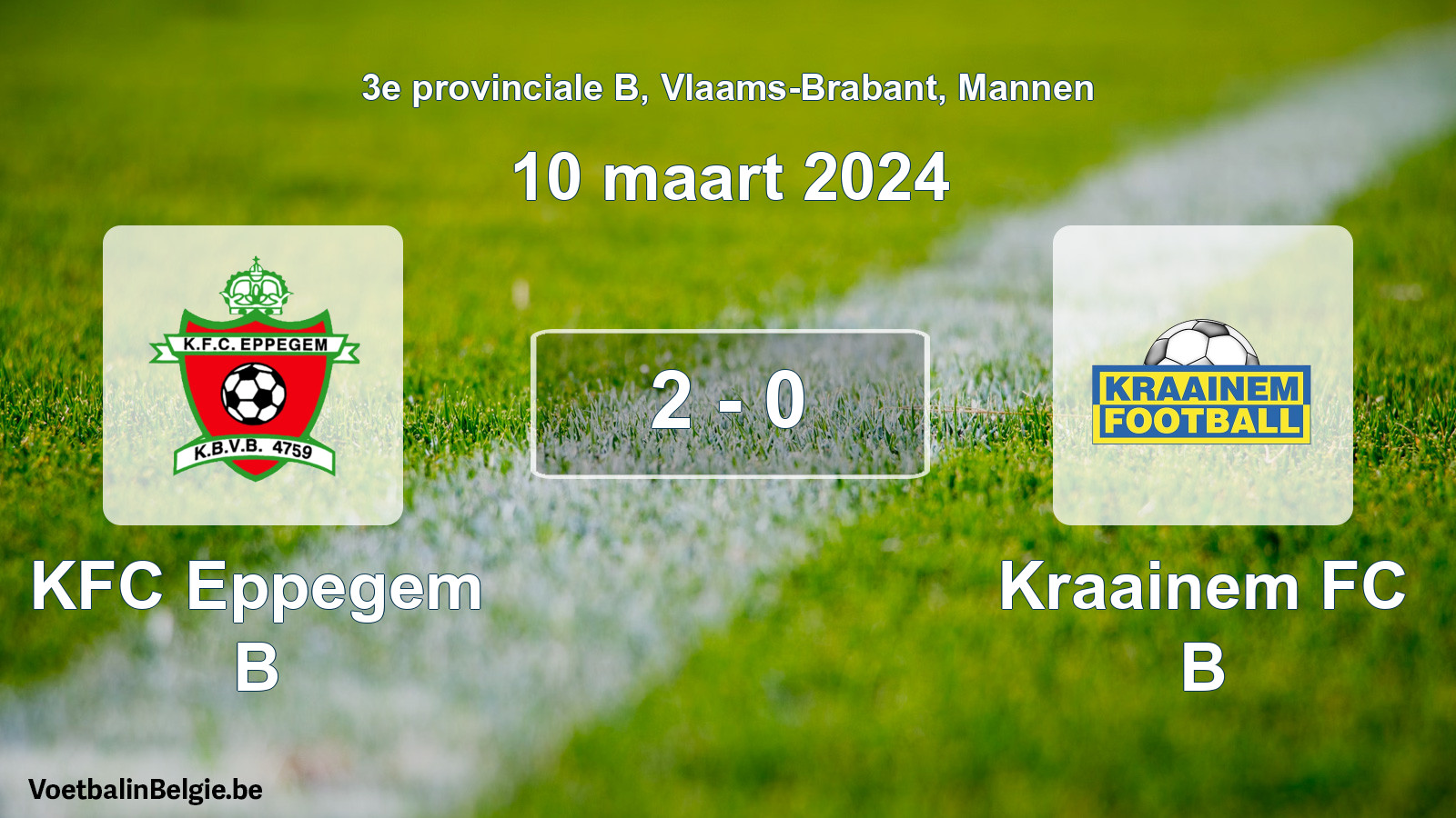 Gespeelde wedstrijd mannenvoetbal: KFC Eppegem B - Kraainem FC B 2 - 0 (10 maart 2024)