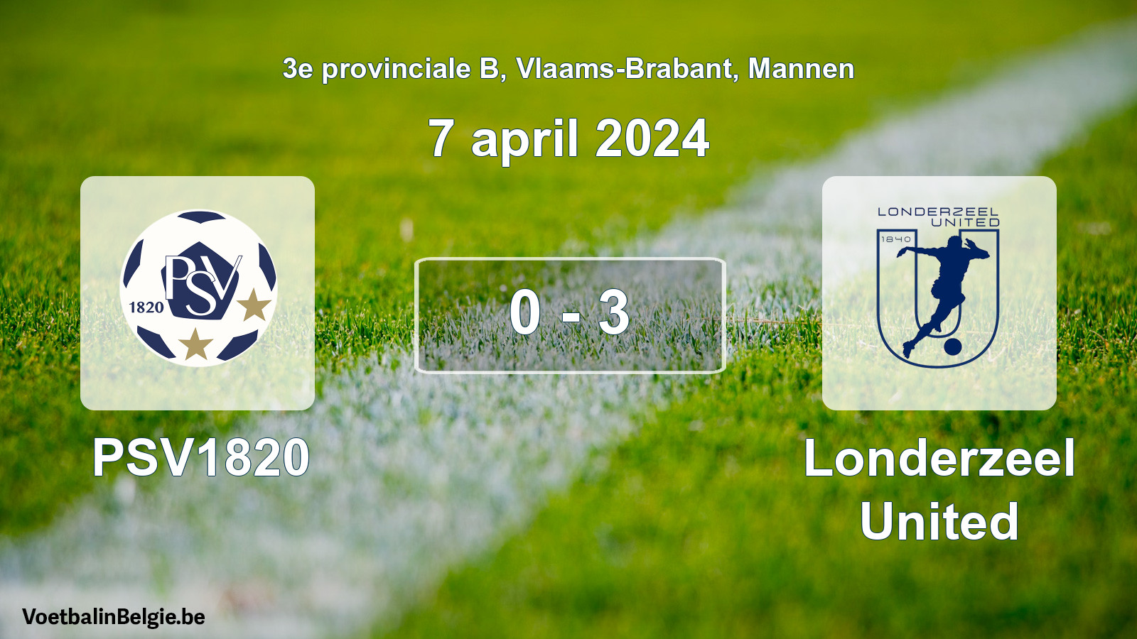 Gespeelde wedstrijd mannenvoetbal: PSV1820 - Londerzeel United 0 - 3 (7 april 2024)