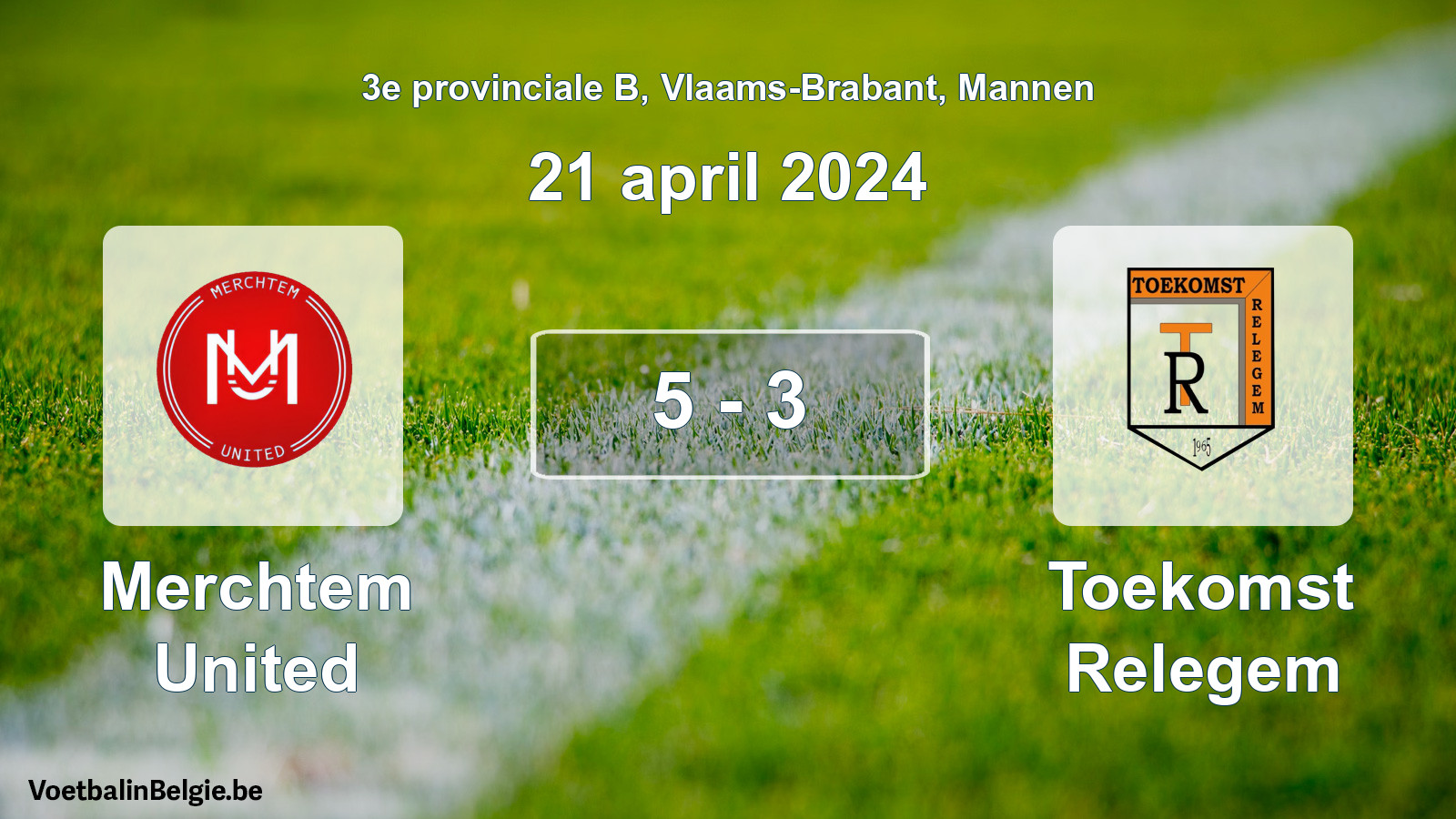 Gespeelde wedstrijd mannenvoetbal: Merchtem United - Toekomst Relegem 5 - 3 (21 april 2024)