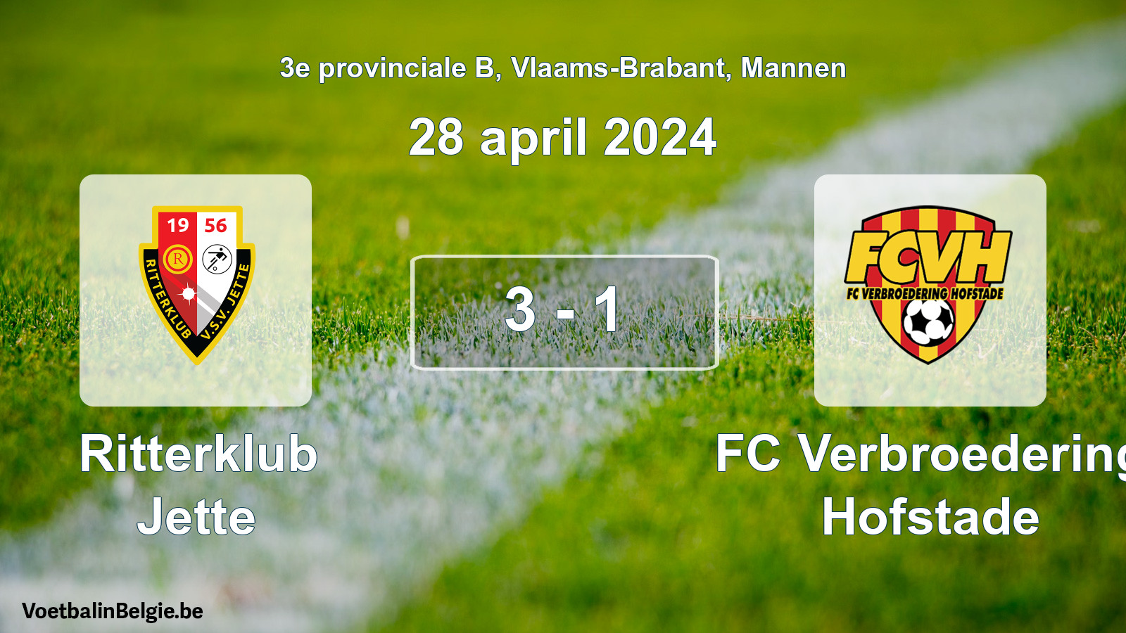 Gespeelde wedstrijd mannenvoetbal: Ritterklub Jette - FC Verbroedering Hofstade 3 - 1 (28 april 2024)