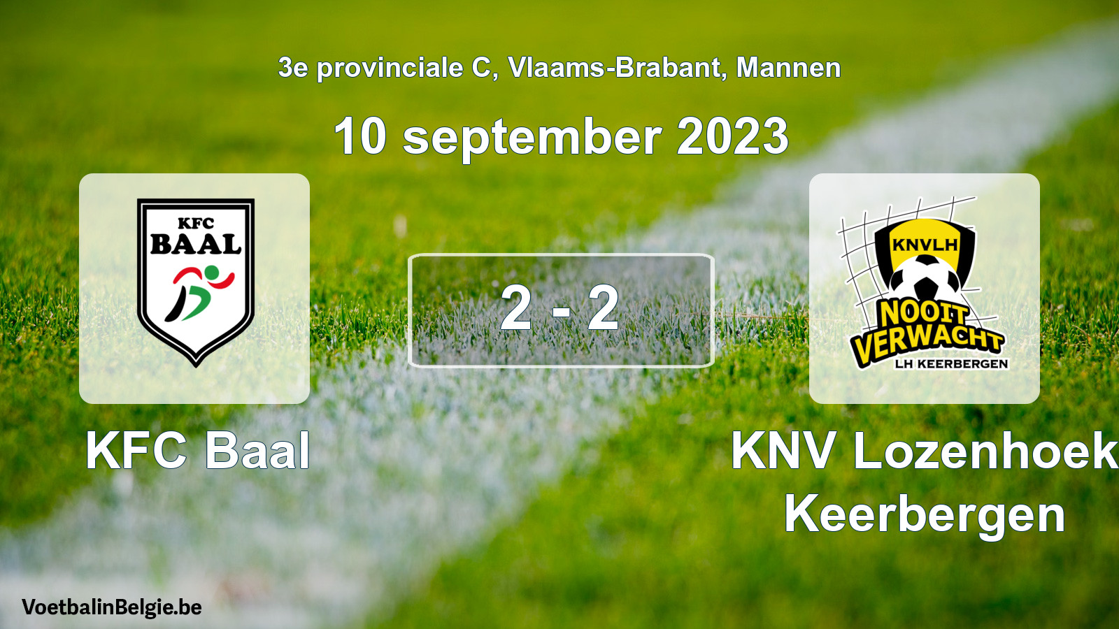 Gespeelde wedstrijd mannenvoetbal: KFC Baal - KNV Lozenhoek Keerbergen 2 - 2 (10 september 2023)