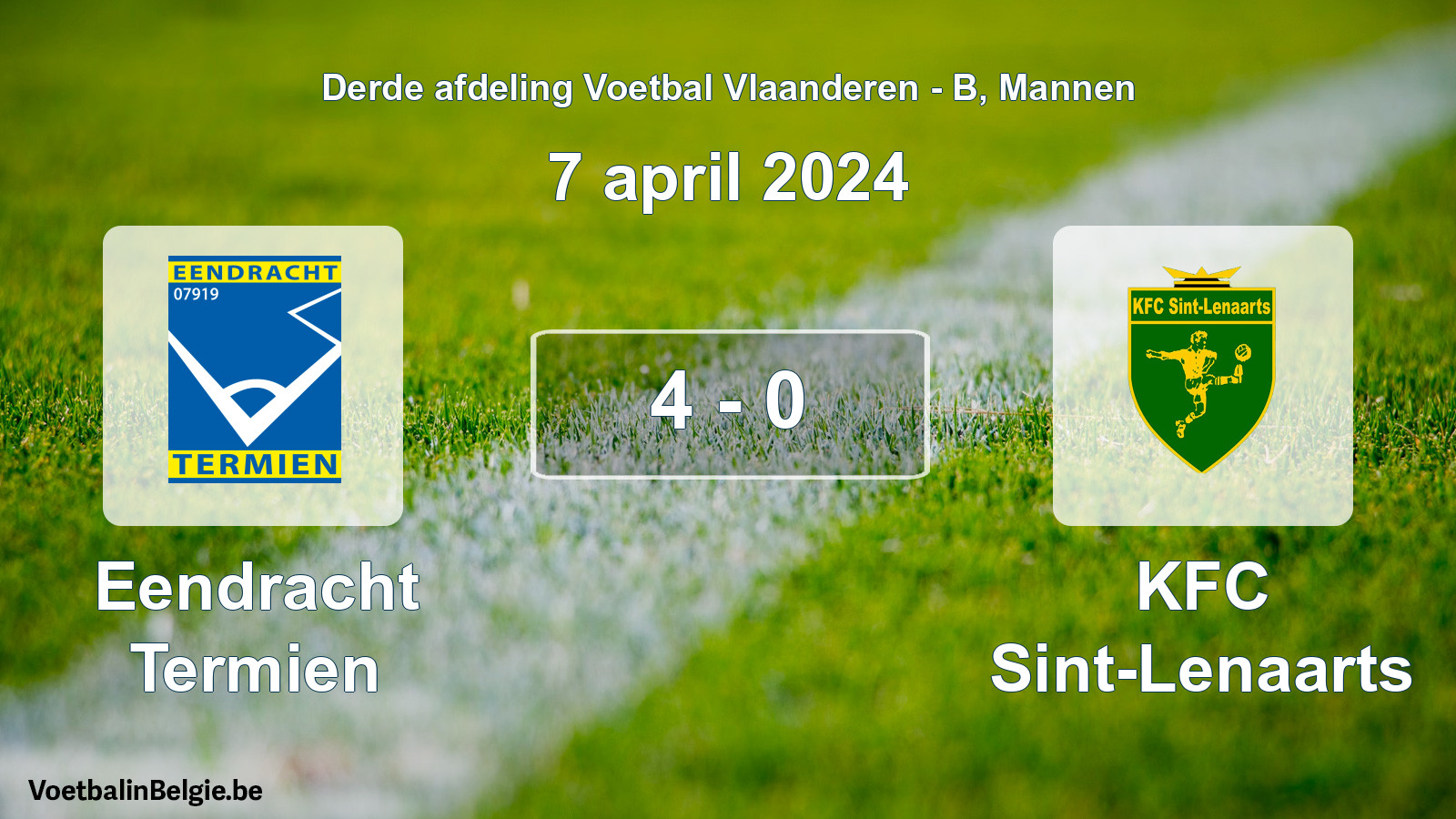 Gespeelde wedstrijd mannenvoetbal: Eendracht Termien - KFC Sint-Lenaarts 4 - 0 (7 april 2024)