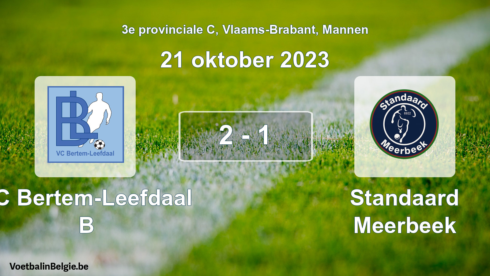 Gespeelde wedstrijd mannenvoetbal: VC Bertem-Leefdaal B - Standaard Meerbeek 2 - 1 (21 oktober 2023)