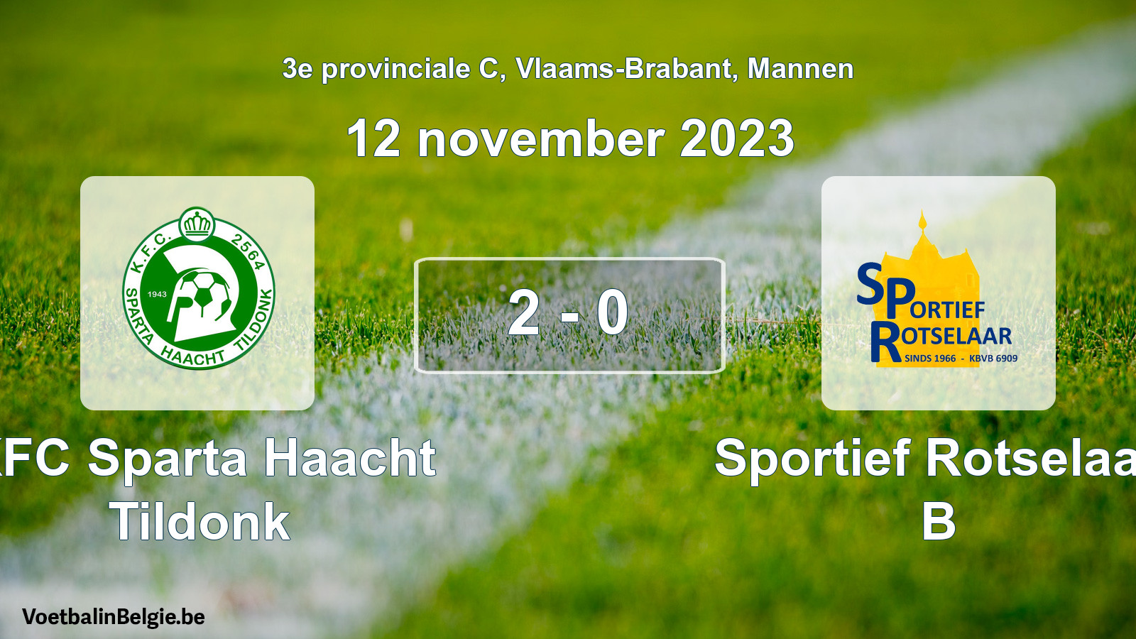 Gespeelde wedstrijd mannenvoetbal: KFC Sparta Haacht Tildonk - Sportief Rotselaar B 2 - 0 (12 november 2023)
