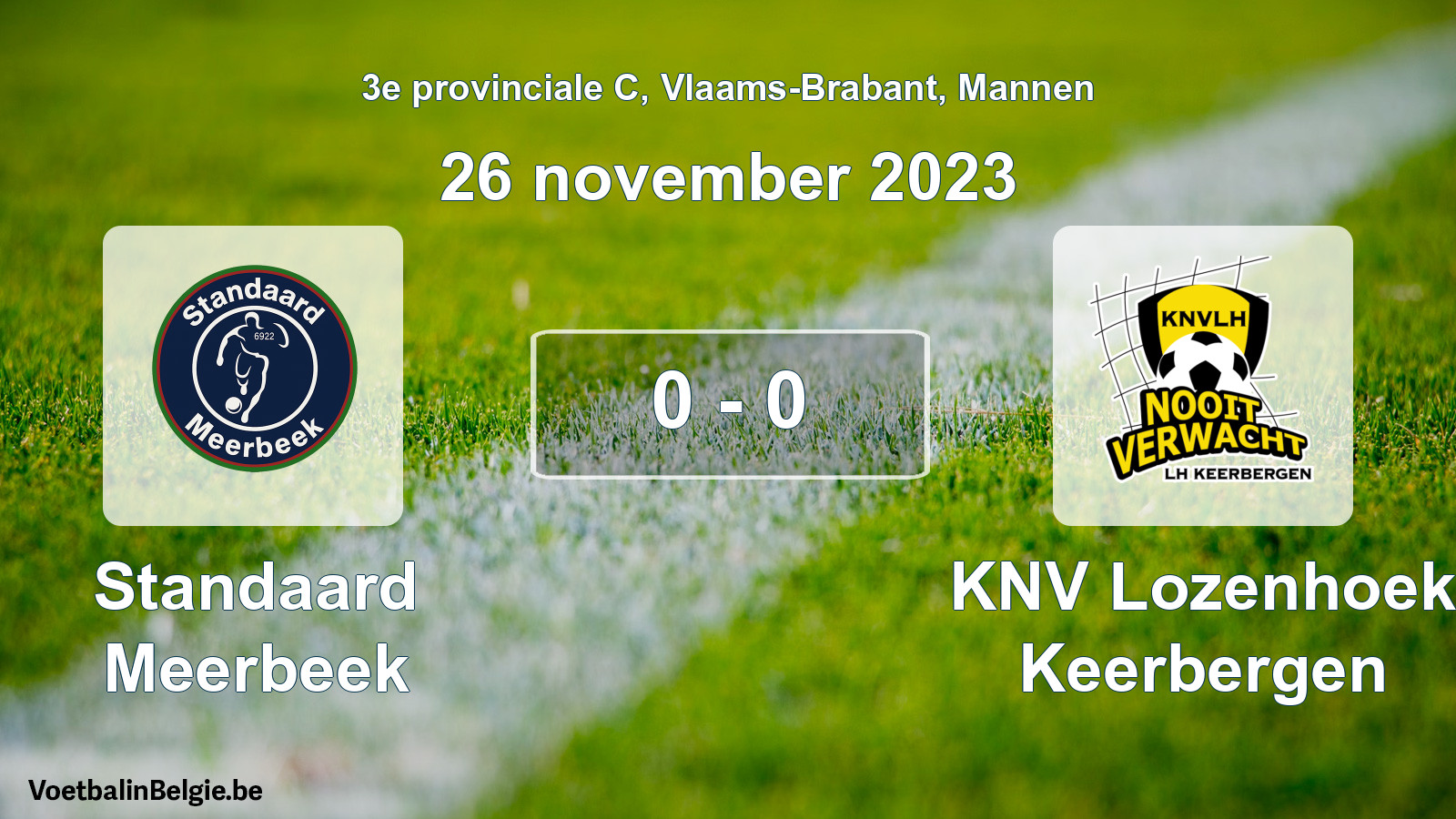 Gespeelde wedstrijd mannenvoetbal: Standaard Meerbeek - KNV Lozenhoek Keerbergen 0 - 0 (26 november 2023)