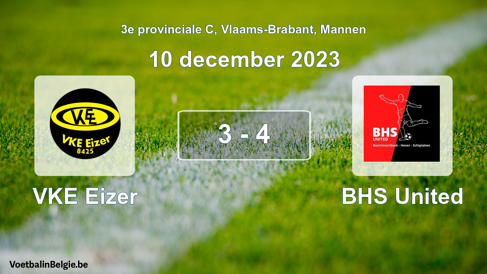 Played match men football: VKE Eizer - BHS United 3 - 4 (10 December 2023)