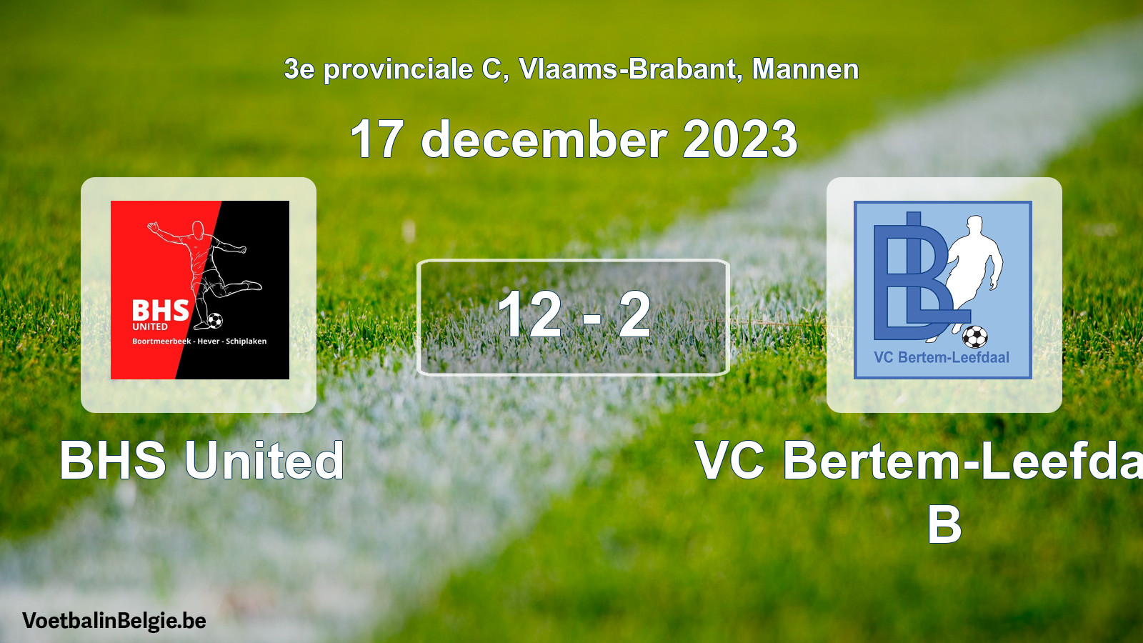 Gespeelde wedstrijd mannenvoetbal: BHS United - VC Bertem-Leefdaal B 12 - 2 (17 december 2023)