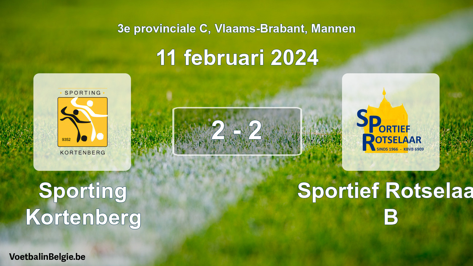 Gespeelde wedstrijd mannenvoetbal: Sporting Kortenberg - Sportief Rotselaar B 2 - 2 (11 februari 2024)