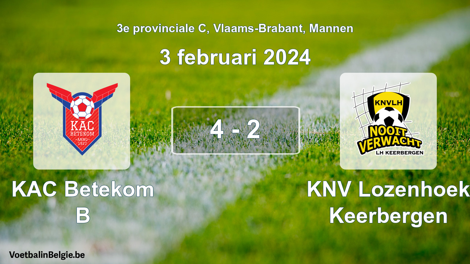 Gespeelde wedstrijd mannenvoetbal: KAC Betekom B - KNV Lozenhoek Keerbergen 4 - 2 (3 februari 2024)