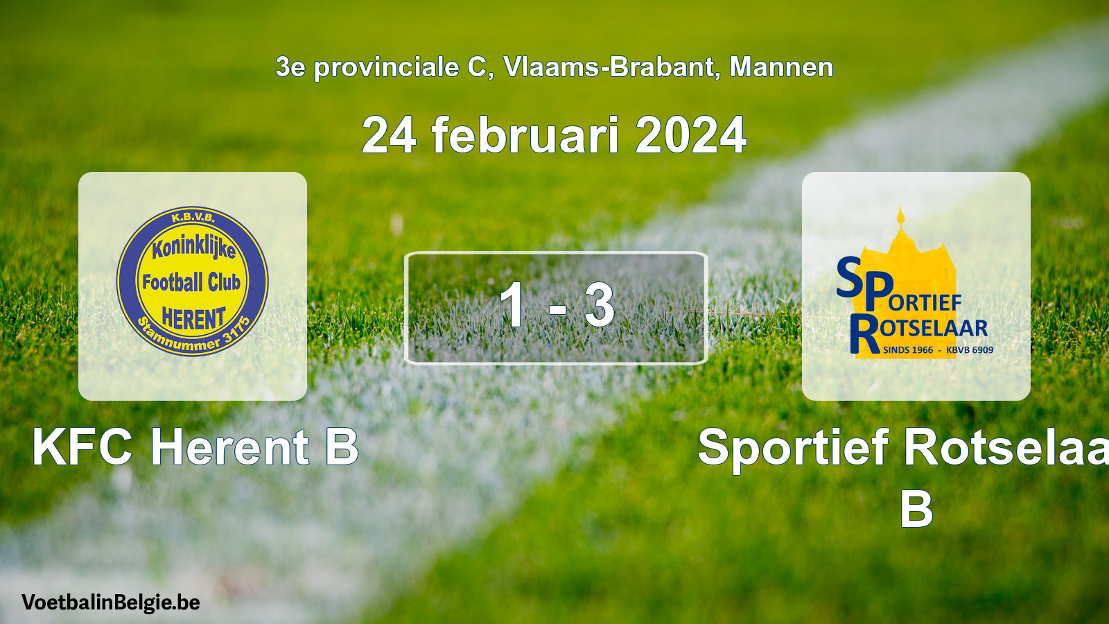 Gespeelde wedstrijd mannenvoetbal: KFC Herent B - Sportief Rotselaar B 1 - 3 (24 februari 2024)