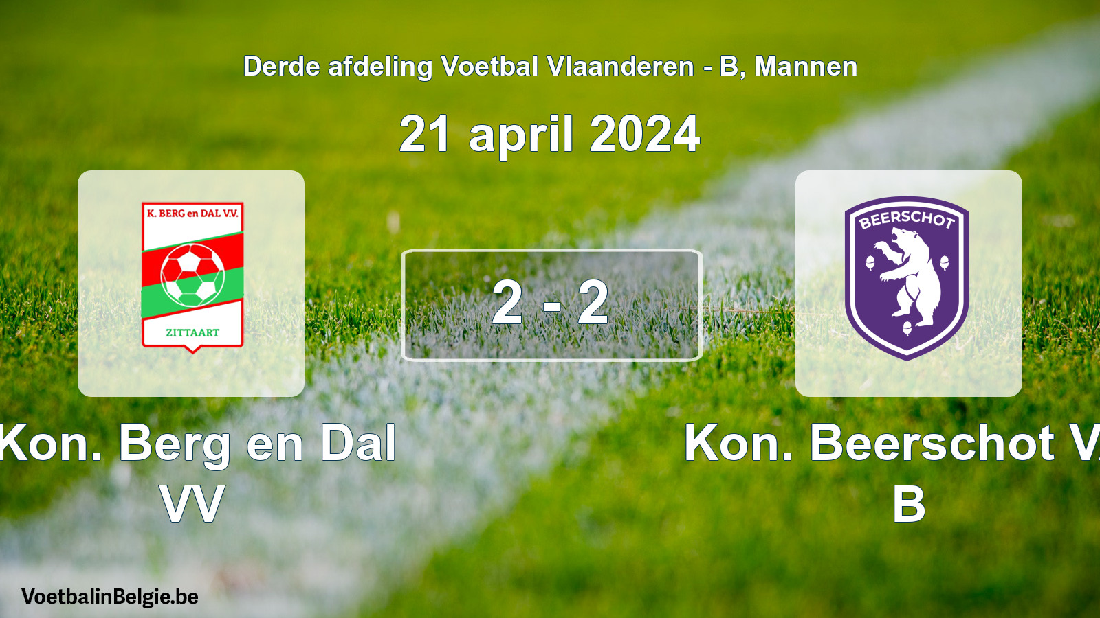 Gespeelde wedstrijd mannenvoetbal: Kon. Berg en Dal VV - Kon. Beerschot VA B 2 - 2 (21 april 2024)