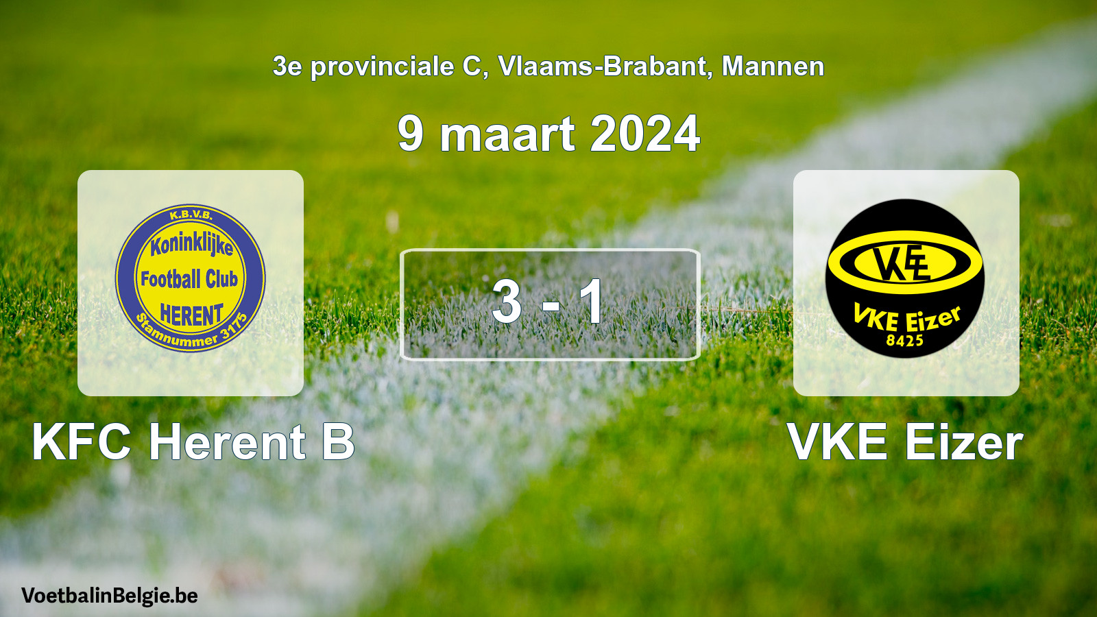 Gespeelde wedstrijd mannenvoetbal: KFC Herent B - VKE Eizer 3 - 1 (9 maart 2024)