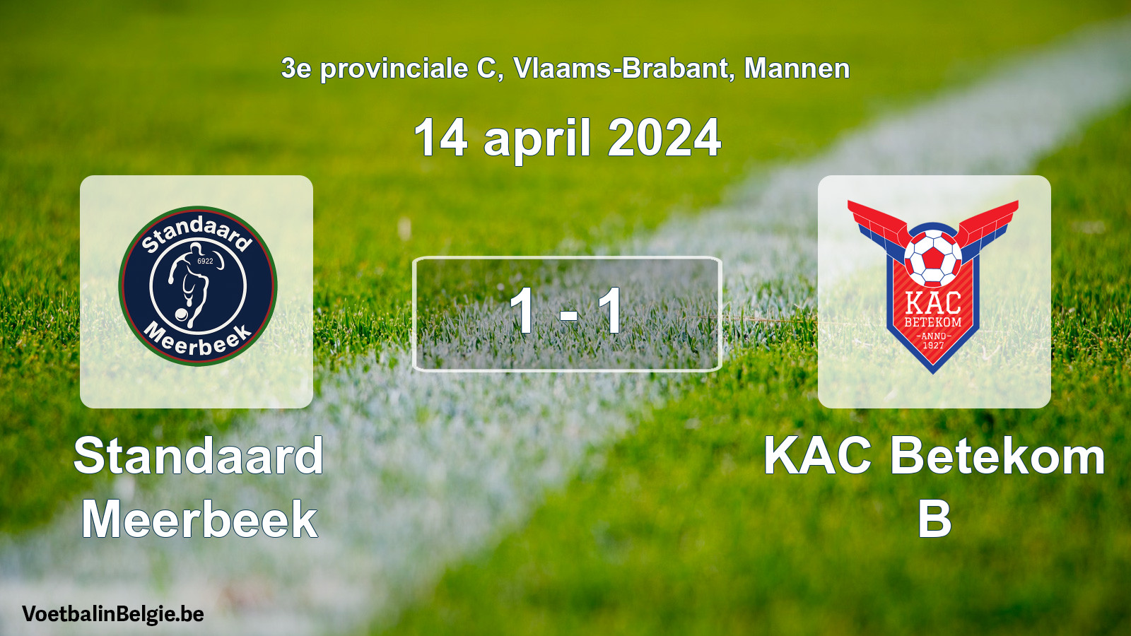 Gespeelde wedstrijd mannenvoetbal: Standaard Meerbeek - KAC Betekom B 1 - 1 (14 april 2024)