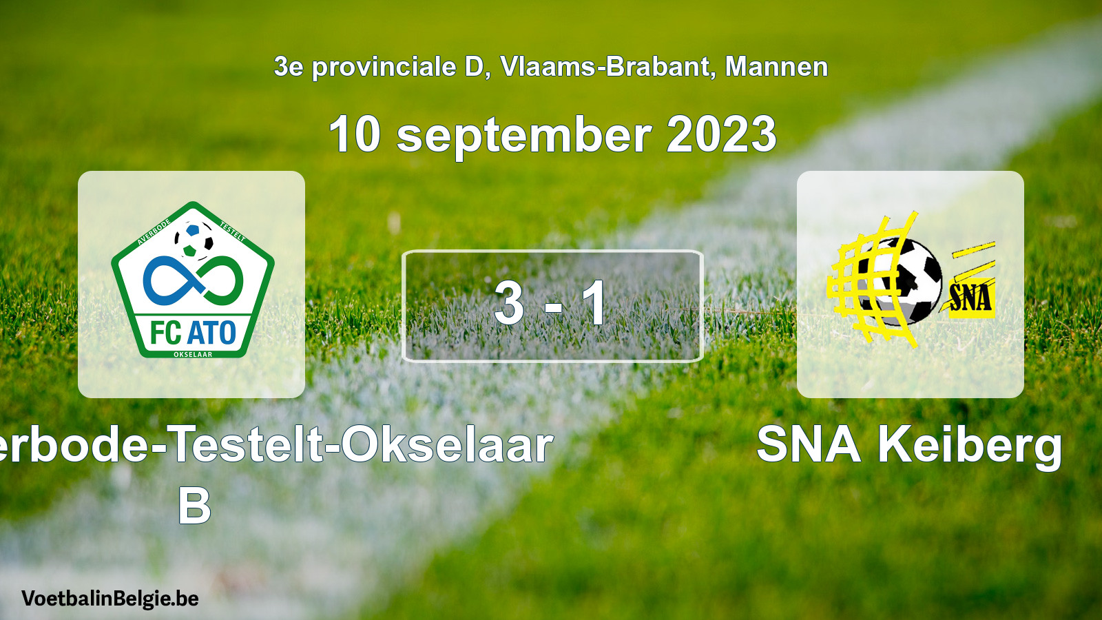 Gespeelde wedstrijd mannenvoetbal: FC Averbode-Testelt-Okselaar B - SNA Keiberg 3 - 1 (10 september 2023)