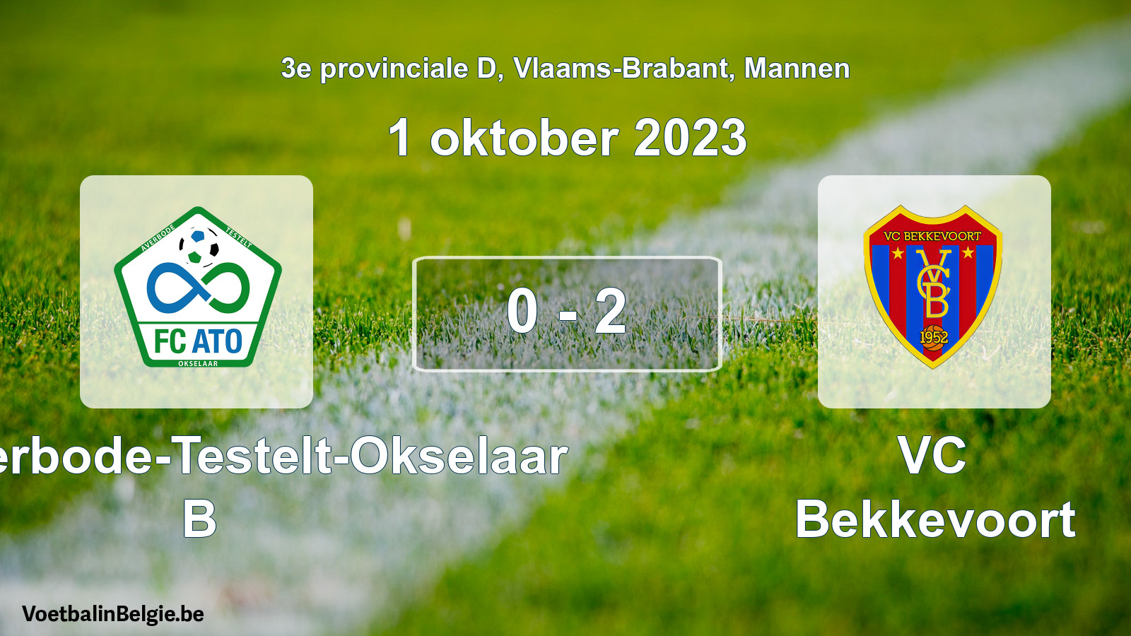 Played match men football: FC Averbode-Testelt-Okselaar B - VC Bekkevoort 0 - 2 (1 October 2023)