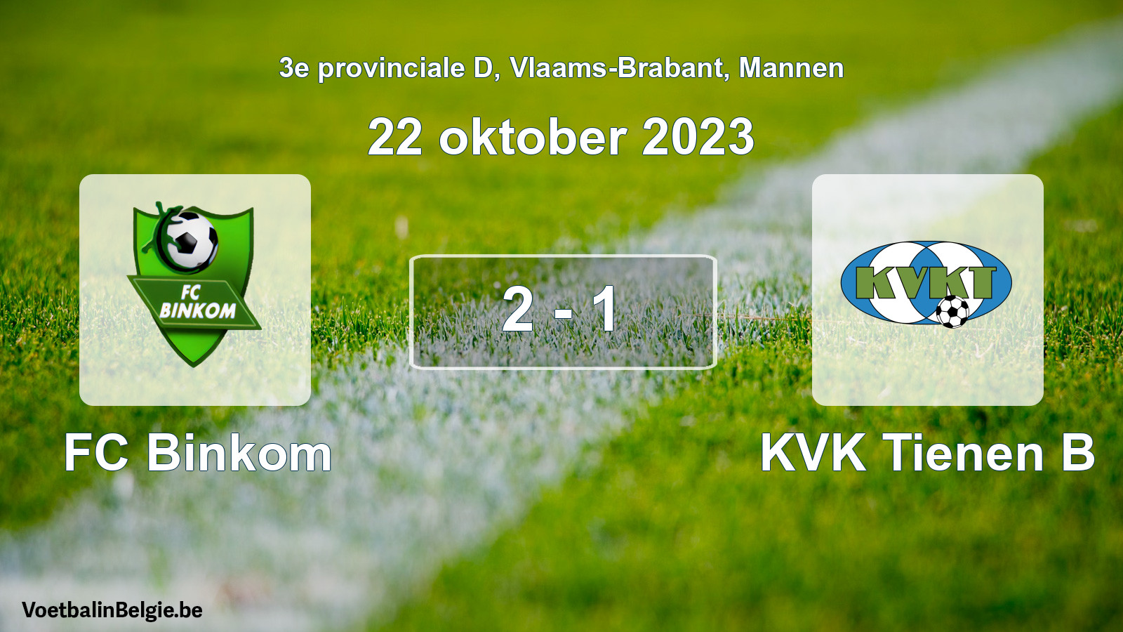 Gespeelde wedstrijd mannenvoetbal: FC Binkom - KVK Tienen B 2 - 1 (22 oktober 2023)