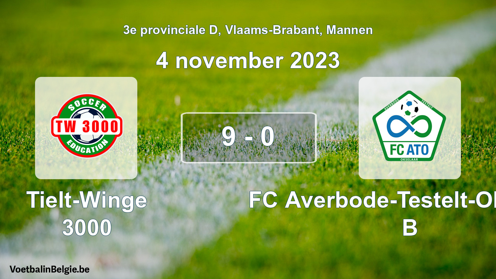 Gespeelde wedstrijd mannenvoetbal: Tielt-Winge 3000 - FC Averbode-Testelt-Okselaar B 9 - 0 (4 november 2023)