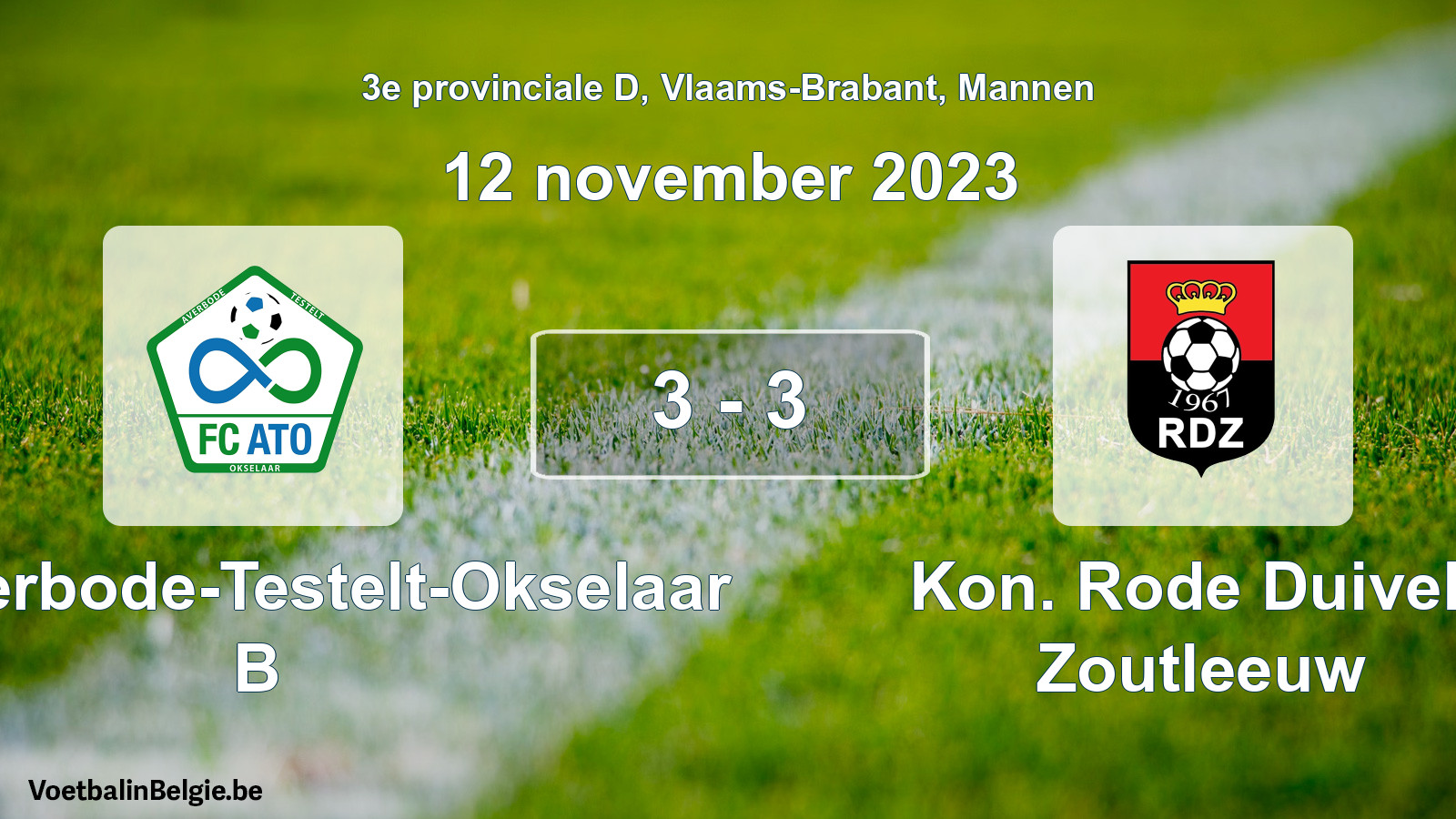Gespeelde wedstrijd mannenvoetbal: FC Averbode-Testelt-Okselaar B - Kon. Rode Duivels Zoutleeuw 3 - 3 (12 november 2023)