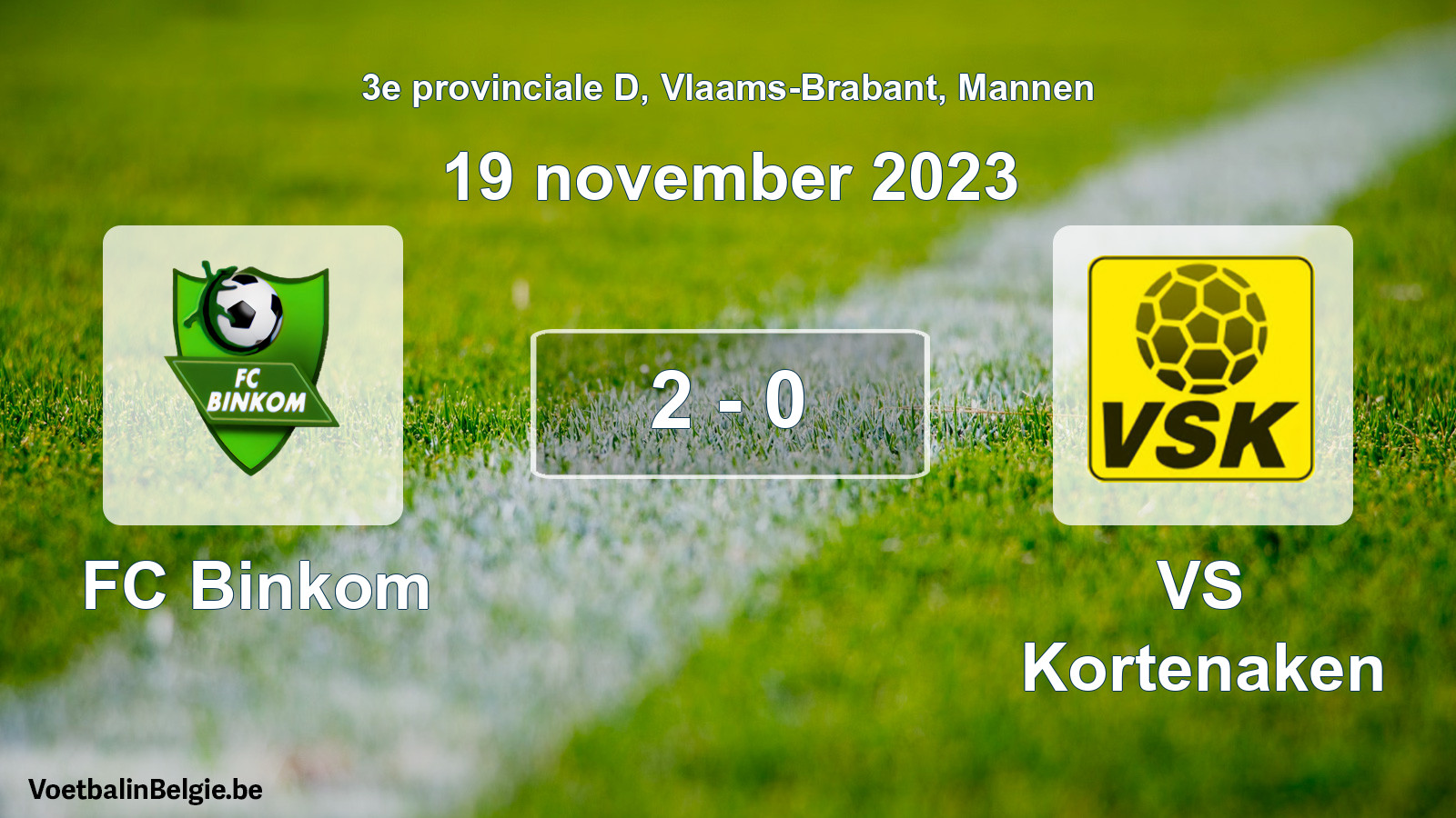 Gespeelde wedstrijd mannenvoetbal: FC Binkom - VS Kortenaken 2 - 0 (19 november 2023)