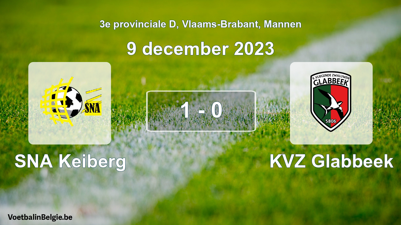 Played match men football: SNA Keiberg - KVZ Glabbeek 1 - 0 (9 December 2023)