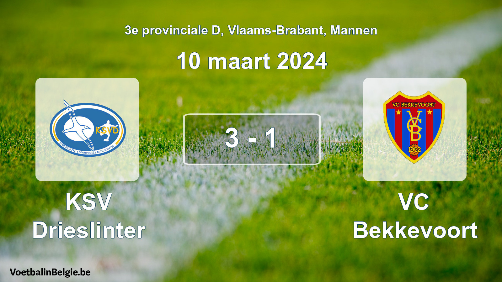 Gespeelde wedstrijd mannenvoetbal: KSV Drieslinter - VC Bekkevoort 3 - 1 (10 maart 2024)