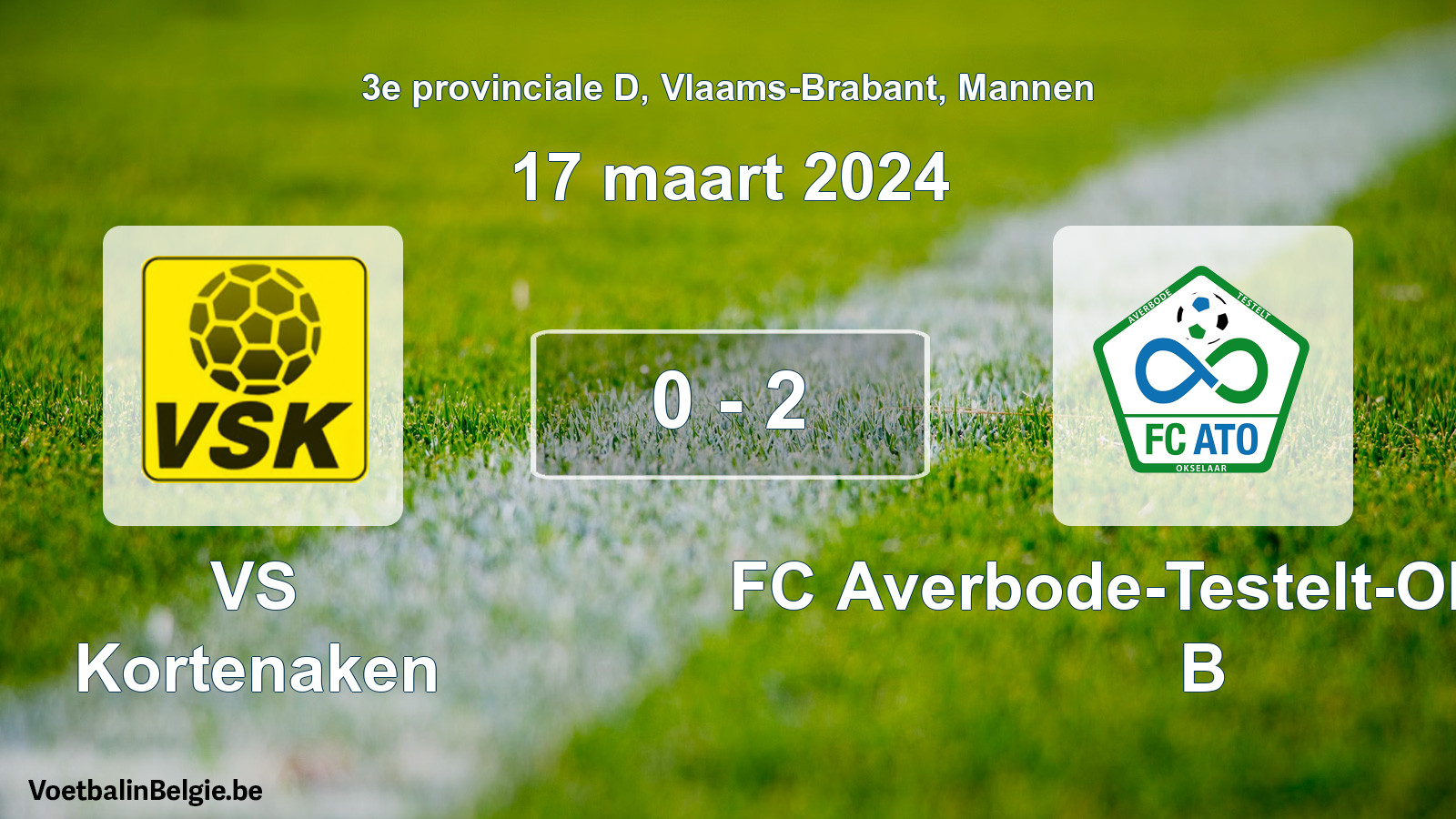 Gespeelde wedstrijd mannenvoetbal: VS Kortenaken - FC Averbode-Testelt-Okselaar B 0 - 2 (17 maart 2024)