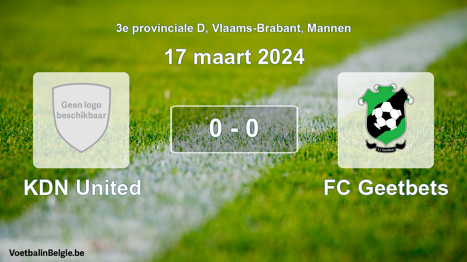 Gespeelde wedstrijd mannenvoetbal: KDN United - FC Geetbets 0 - 0 (17 maart 2024)