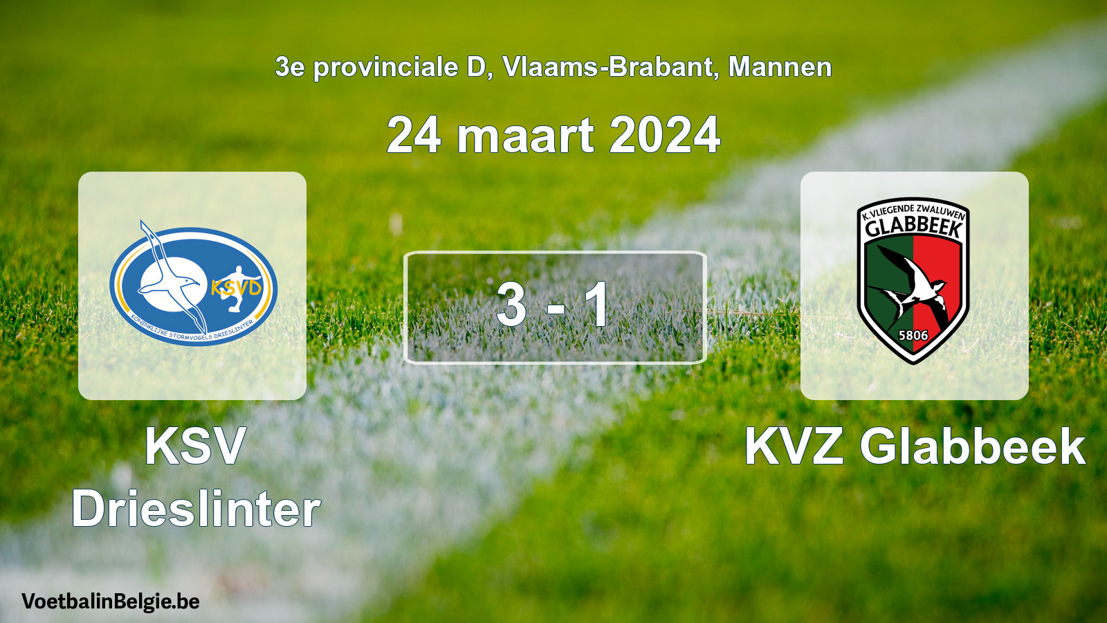 Gespeelde wedstrijd mannenvoetbal: KSV Drieslinter - KVZ Glabbeek 3 - 1 (24 maart 2024)
