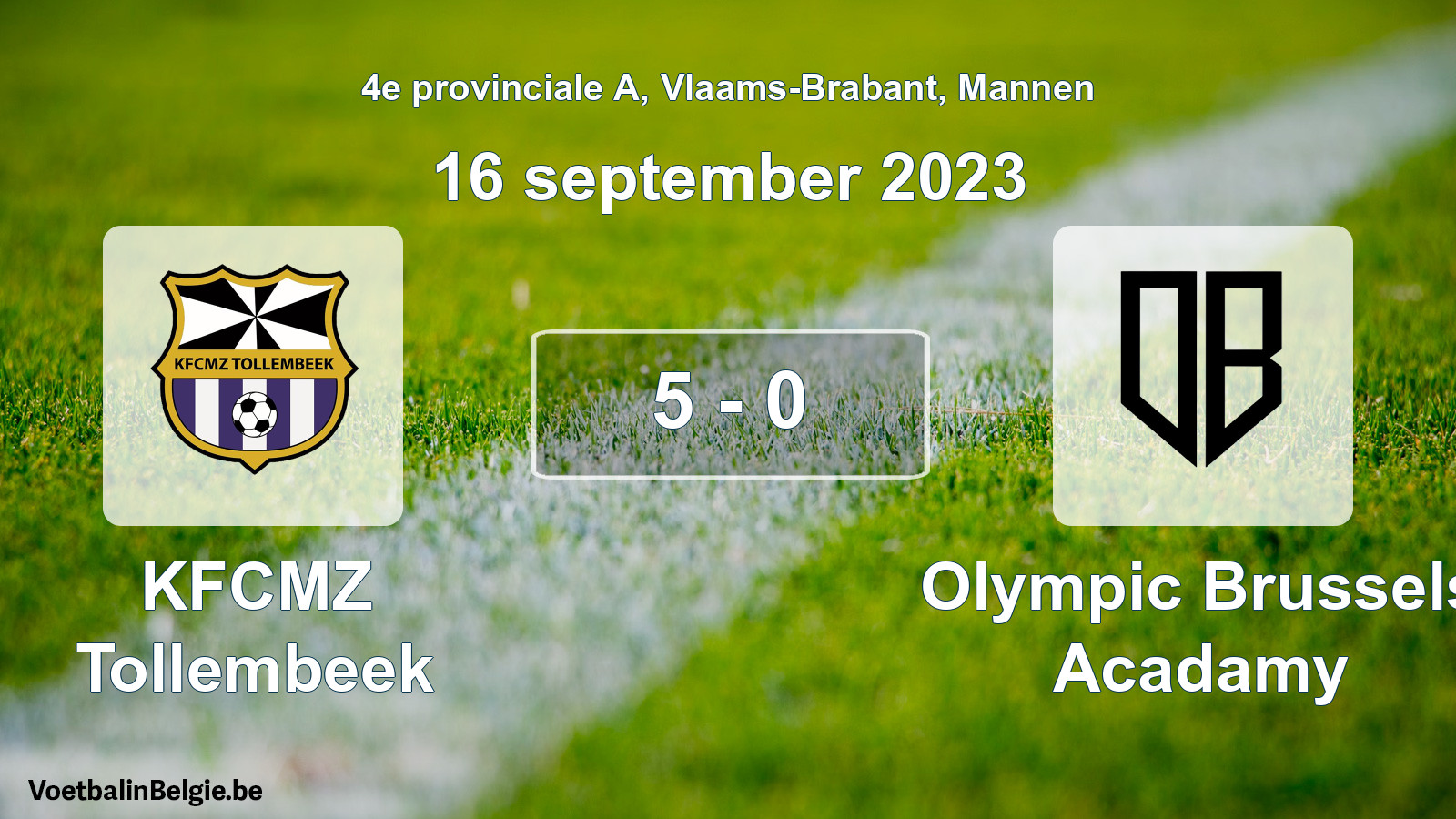Gespeelde wedstrijd mannenvoetbal: KFCMZ Tollembeek - Olympic Brussels Acadamy 5 - 0 (16 september 2023)