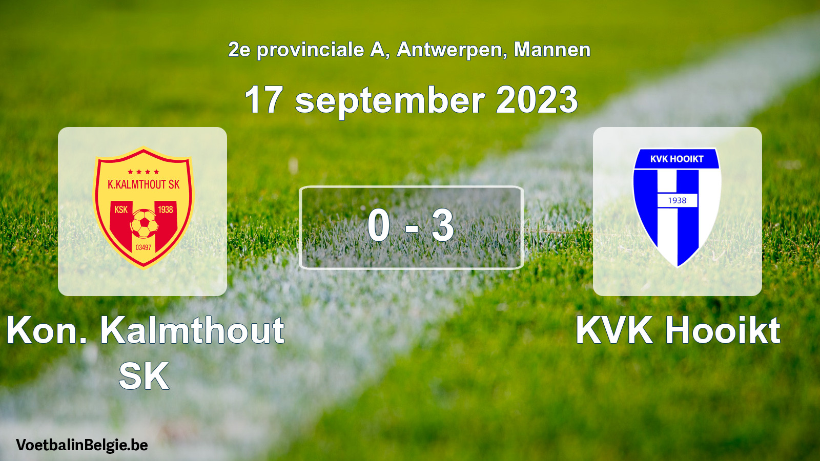 Gespeelde wedstrijd mannenvoetbal: Kon. Kalmthout SK - KVK Hooikt 0 - 3 (17 september 2023)