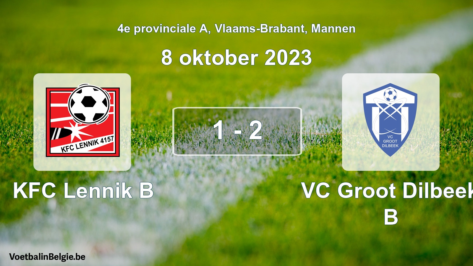 Gespeelde wedstrijd mannenvoetbal: KFC Lennik B - VC Groot Dilbeek B 1 - 2 (8 oktober 2023)