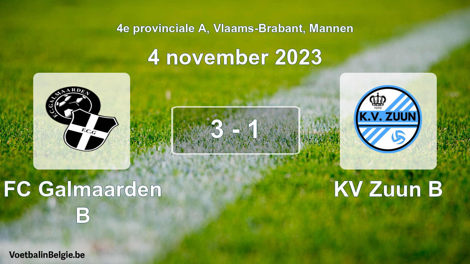 Gespeelde wedstrijd mannenvoetbal: FC Galmaarden B - KV Zuun B 3 - 1 (4 november 2023)
