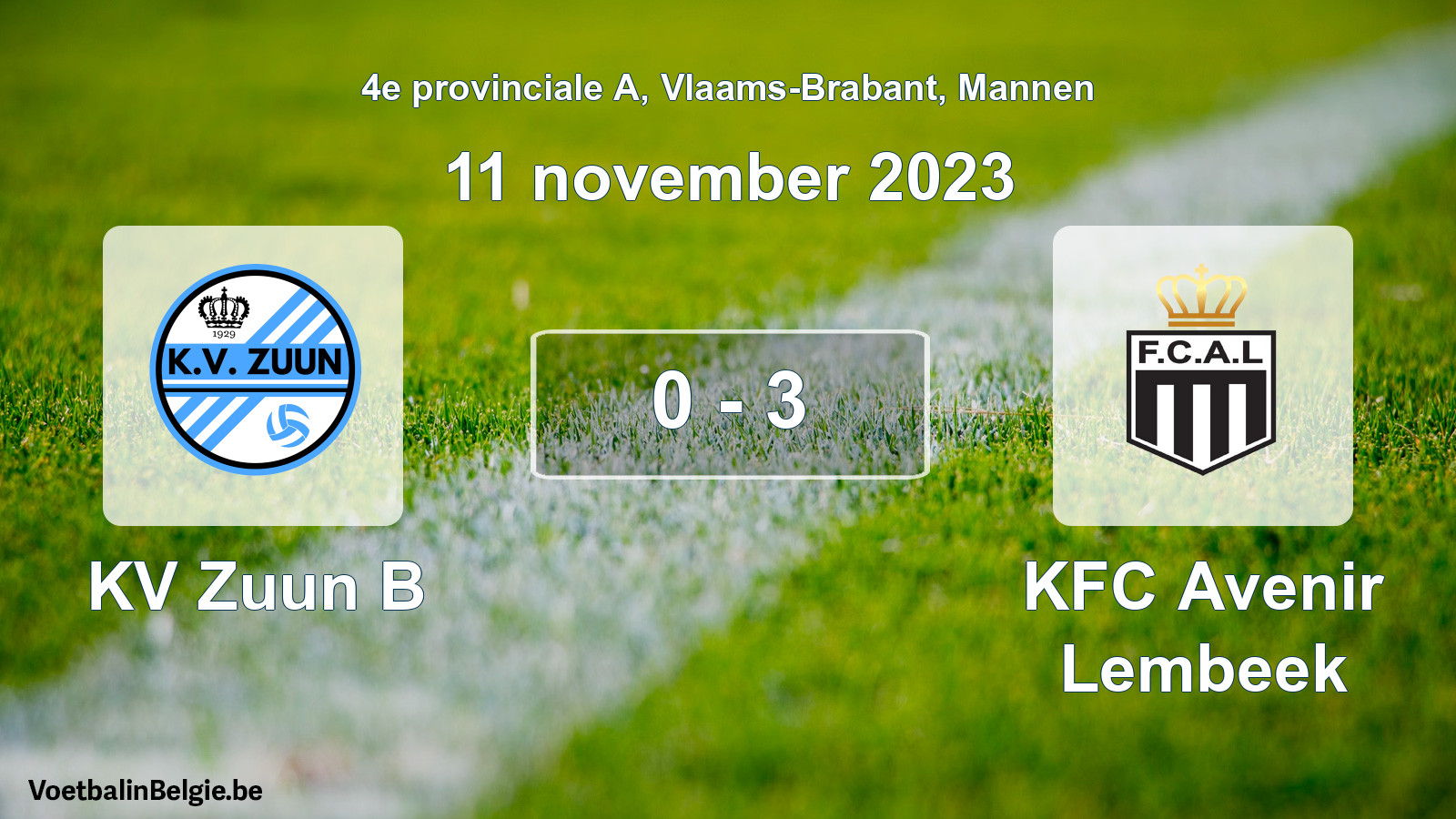 Gespeelde wedstrijd mannenvoetbal: KV Zuun B - KFC Avenir Lembeek 0 - 3 (11 november 2023)