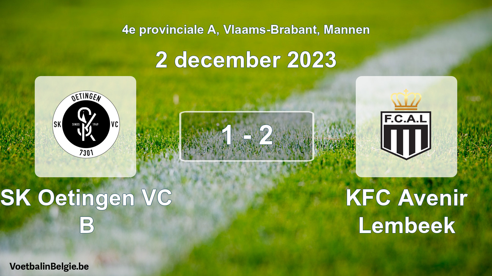 Played match men football: SK Oetingen VC B - KFC Avenir Lembeek 1 - 2 (2 December 2023)