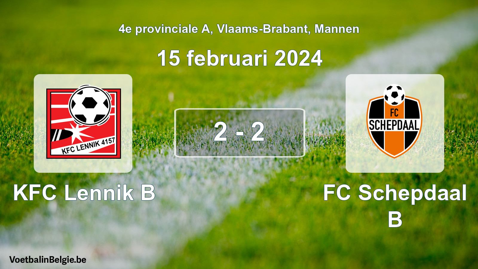 Gespeelde wedstrijd mannenvoetbal: KFC Lennik B - FC Schepdaal B 2 - 2 (15 februari 2024)