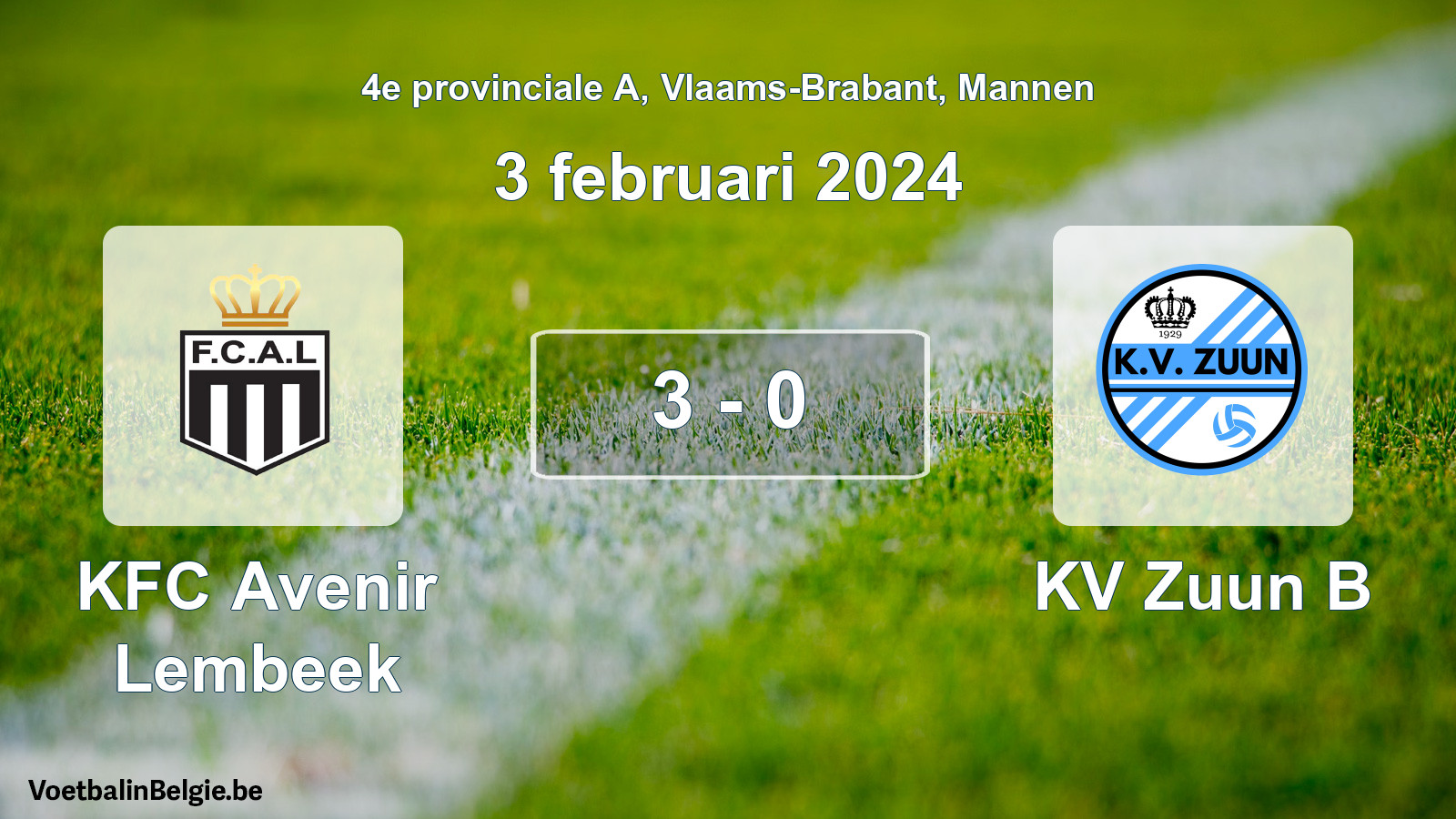 Gespeelde wedstrijd mannenvoetbal: KFC Avenir Lembeek - KV Zuun B 3 - 0 (3 februari 2024)