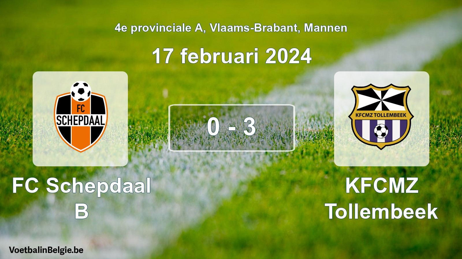 Gespeelde wedstrijd mannenvoetbal: FC Schepdaal B - KFCMZ Tollembeek 0 - 3 (17 februari 2024)