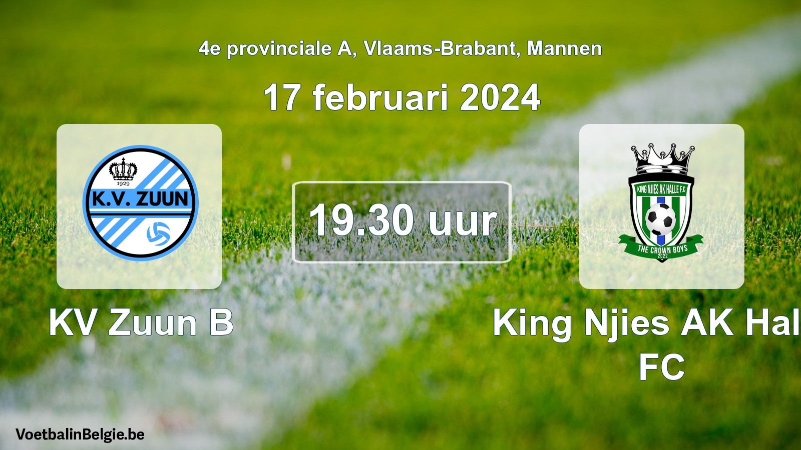 Match prévu football hommes: KV Zuun B - King Njies AK Halle FC (17 février 2024)