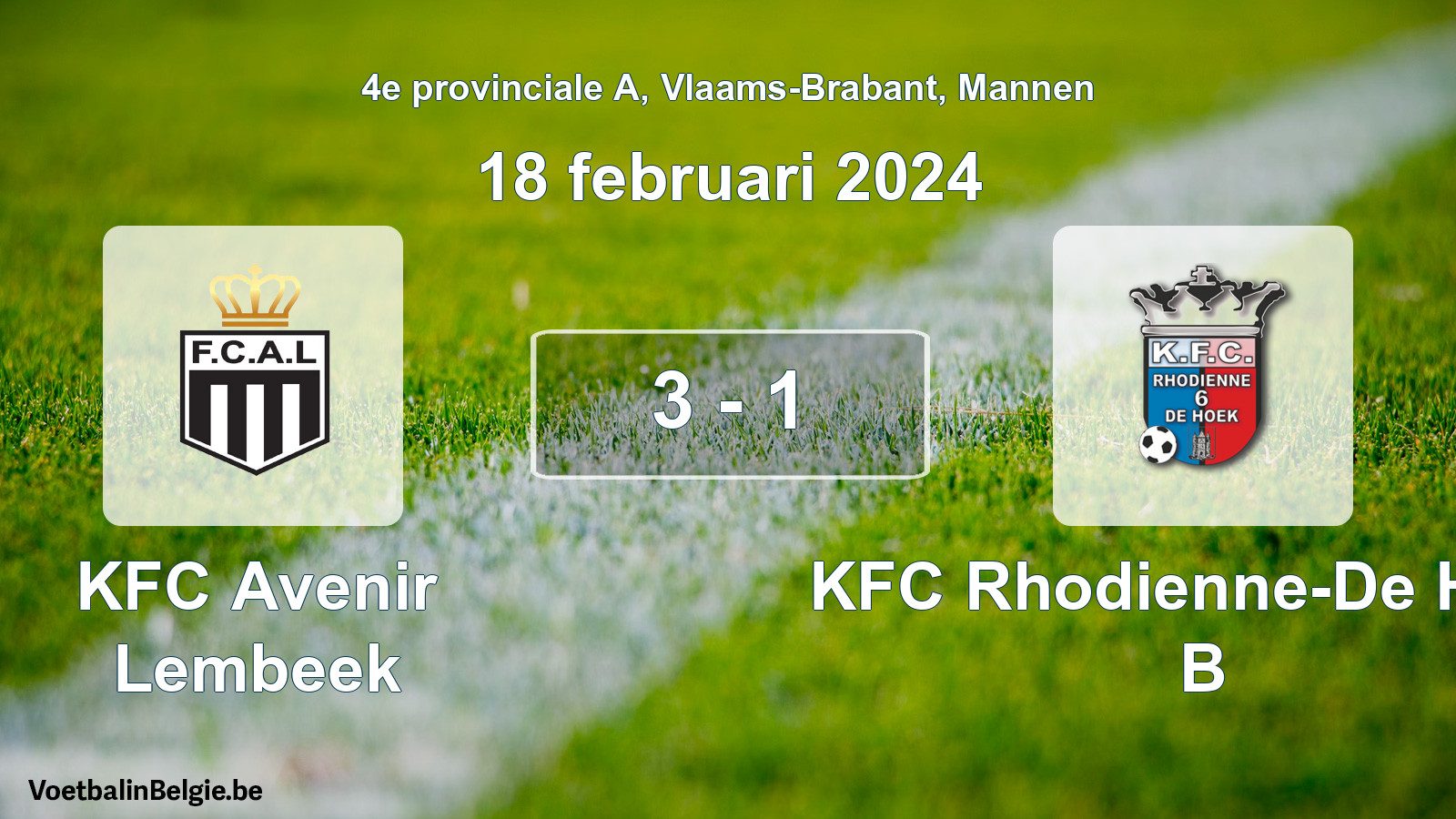 Gespeelde wedstrijd mannenvoetbal: KFC Avenir Lembeek - KFC Rhodienne-De Hoek B 3 - 1 (18 februari 2024)